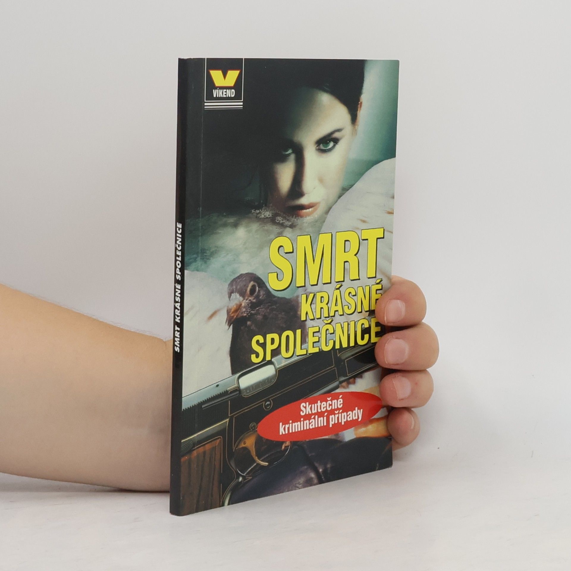 Kolektiv autorů Smrt krásné společnice