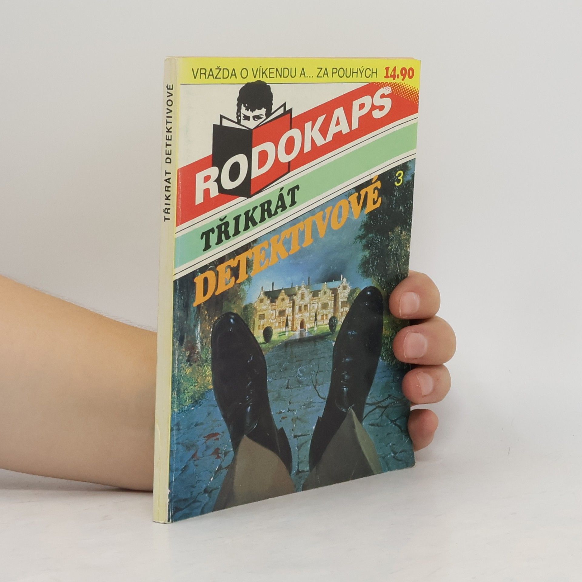 Kolektív autorov Rodokaps. Třikrát detektivové 3