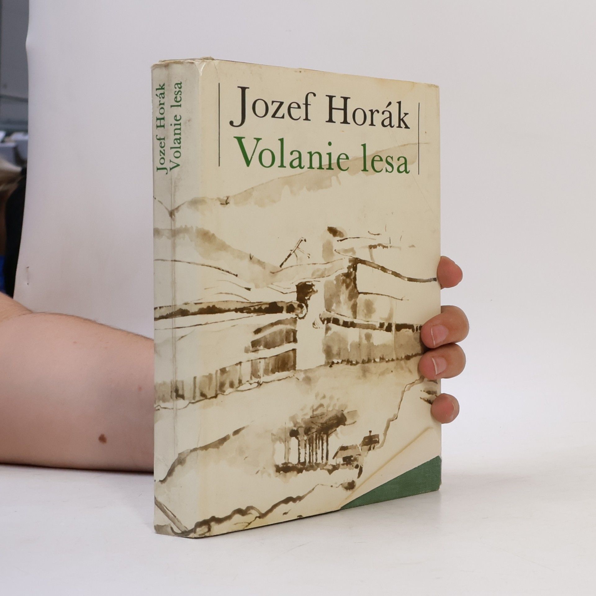 Jozef Horák Volanie lesa