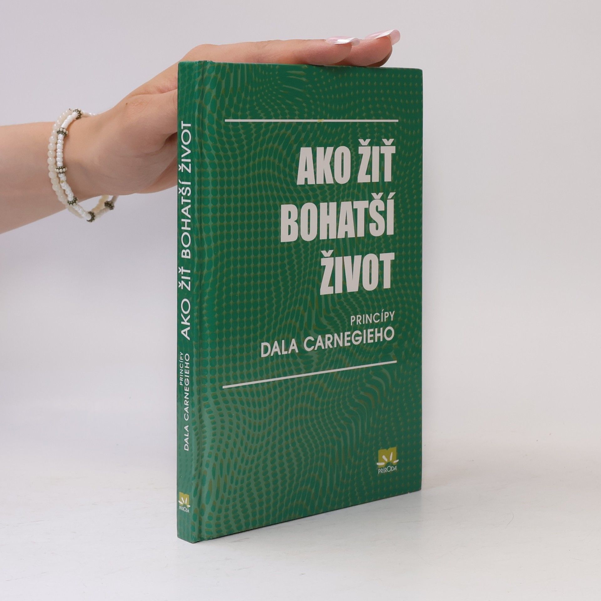 Dale Carnegie Ako žiť bohatší život