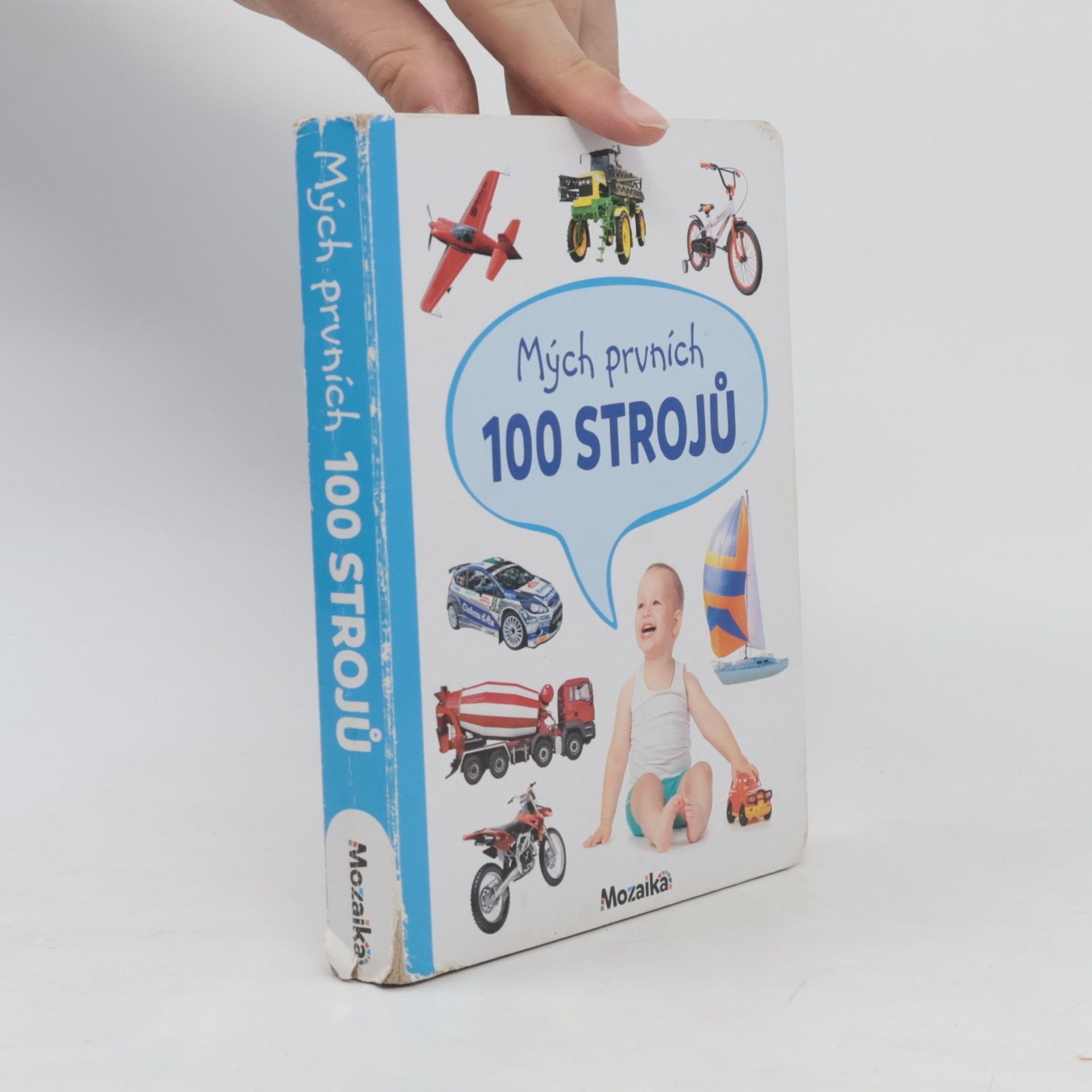 Kolektiv autorů Mých prvních 100 strojů