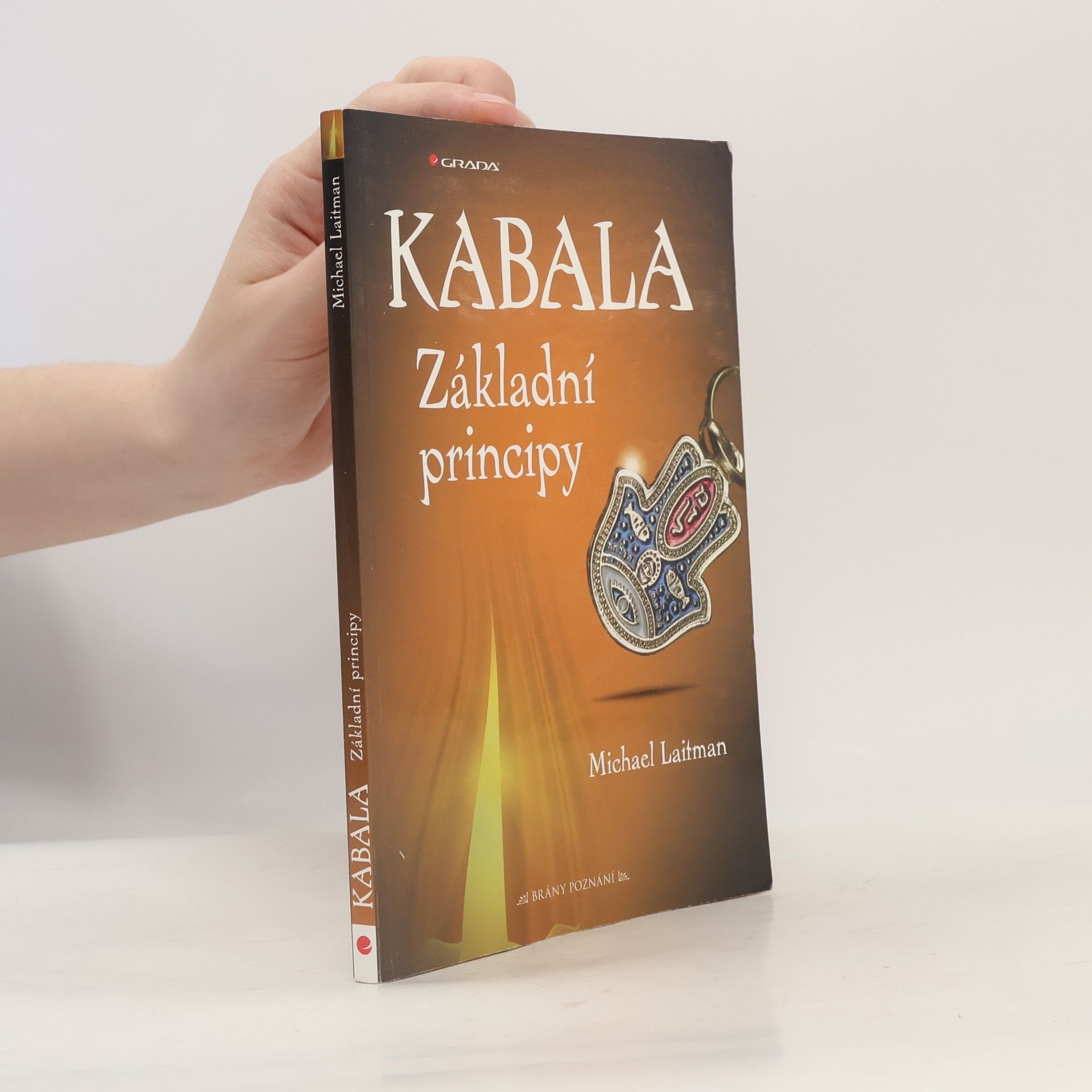 Michael Laitman Kabala. Základní principy
