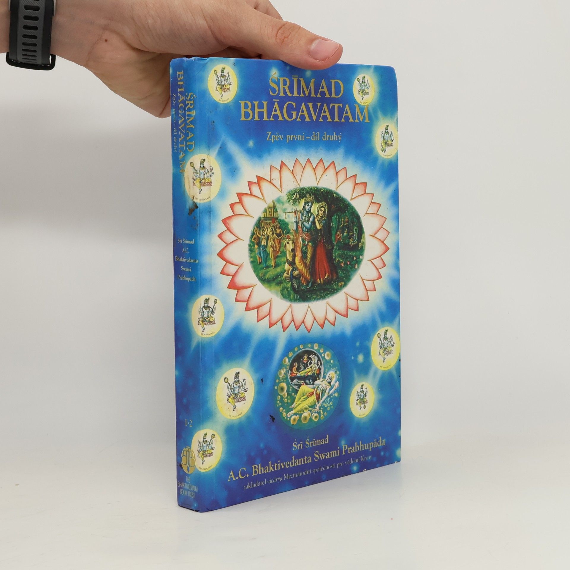 A.C. Bhaktivedanta Swami Prabhupada Śrīmad Bhāgavatam. Zpěv první-díl druhý
