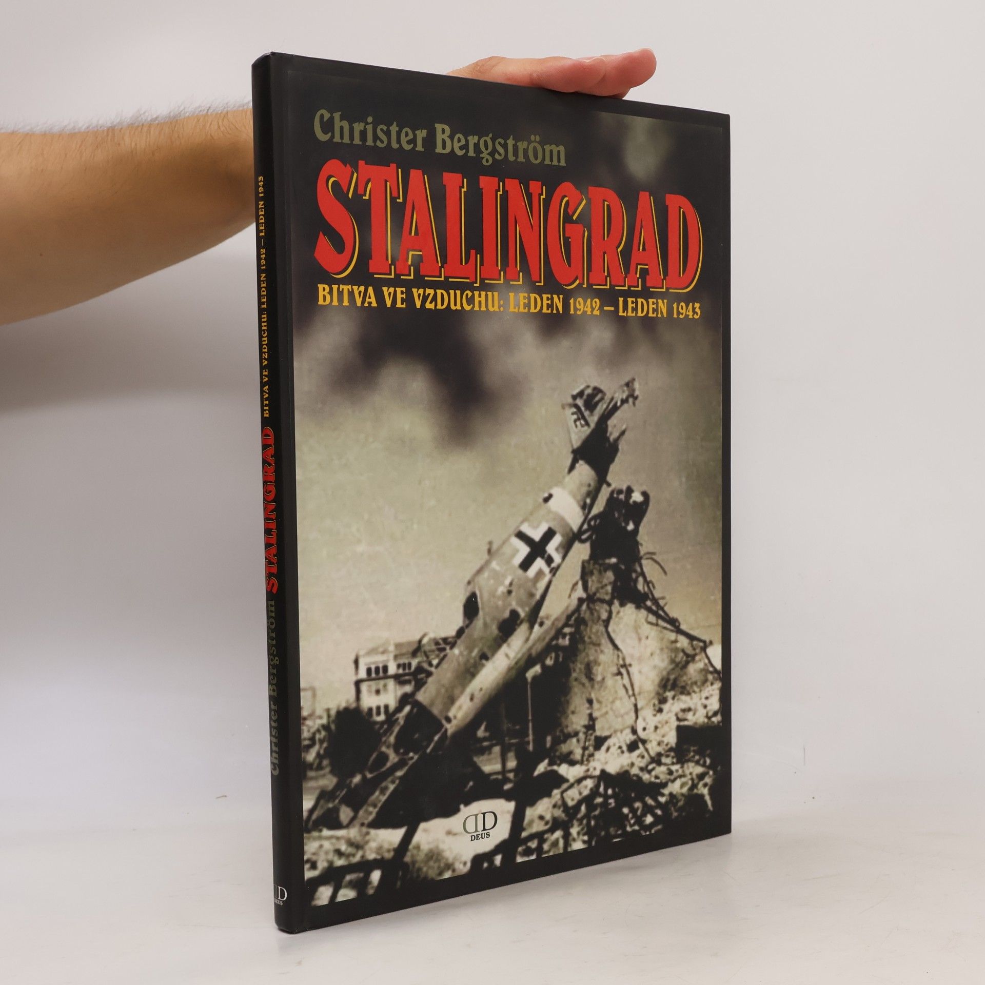 Stalingrad - bitva ve vzduchu: leden 1942 - leden 1943