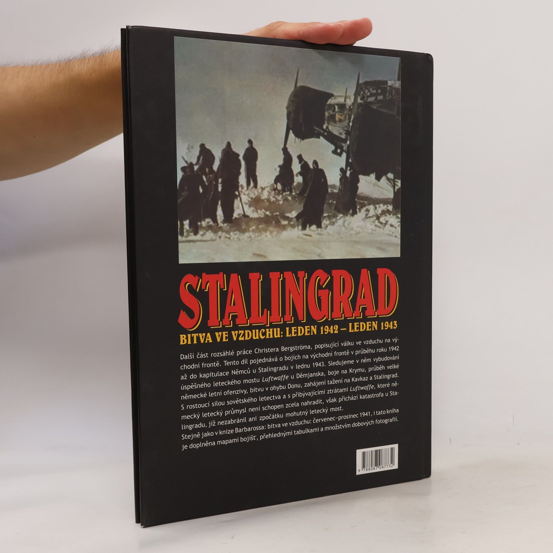 Christer Bergström Stalingrad - bitva ve vzduchu: leden 1942 - leden 1943