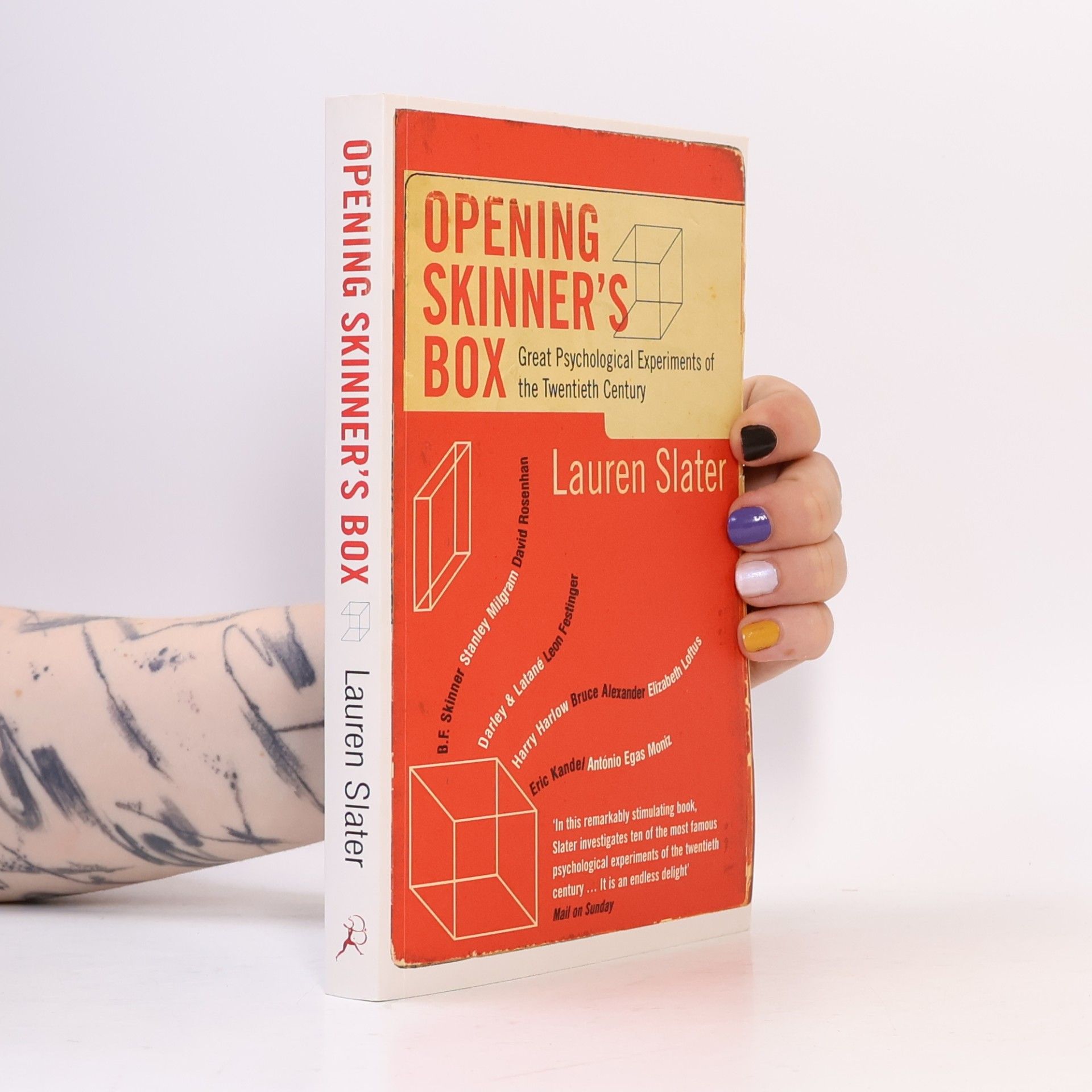 Lauren Slater Opening Skinner´s Box : Great Psychological Experiments of the Twentieth Century