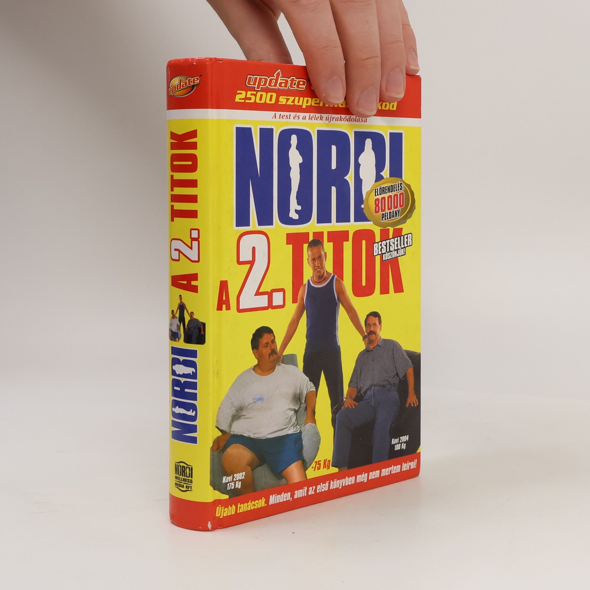 Collectif d'auteurs Norbi: A 2. titok