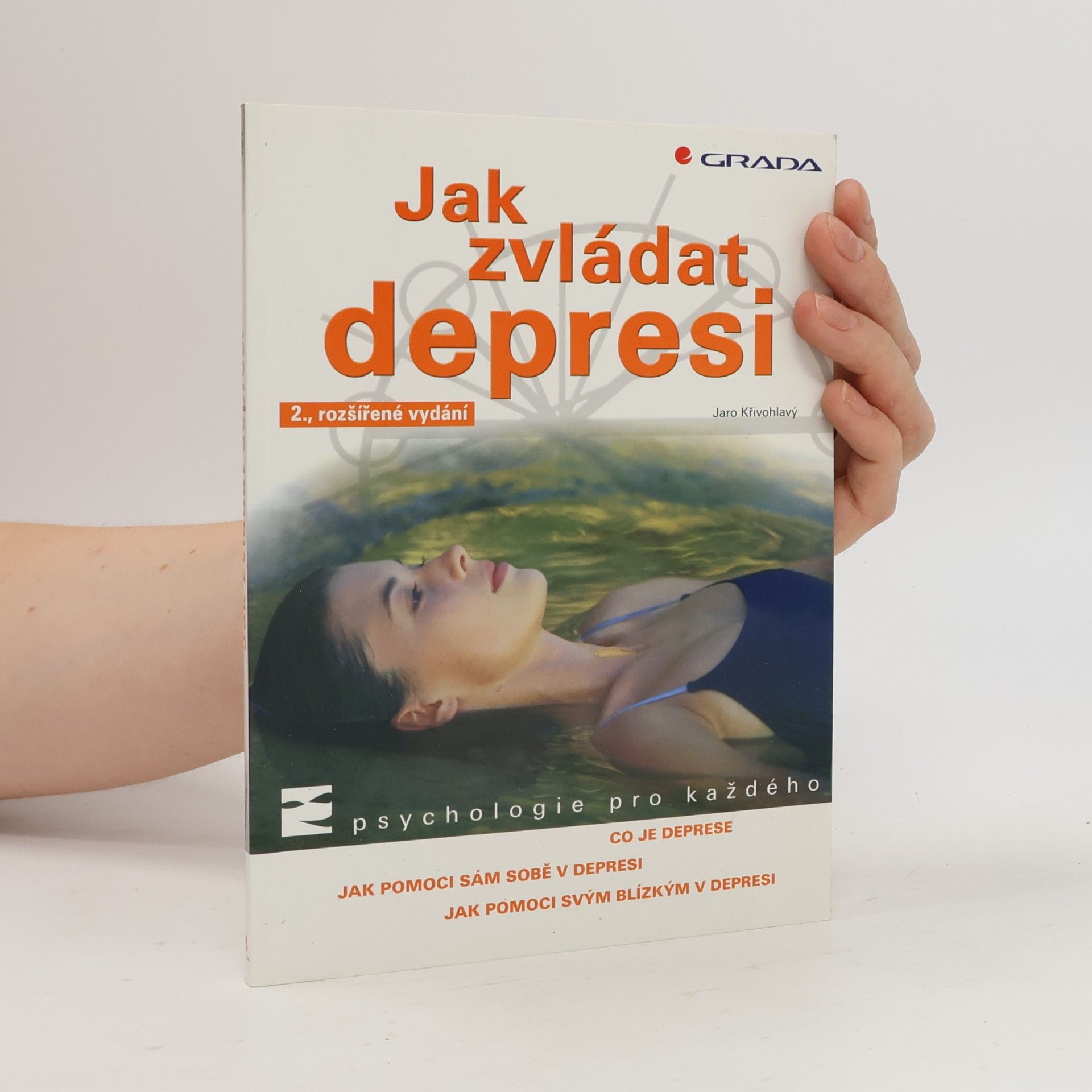 Jaro Křivohlavý Jak zvládat depresi