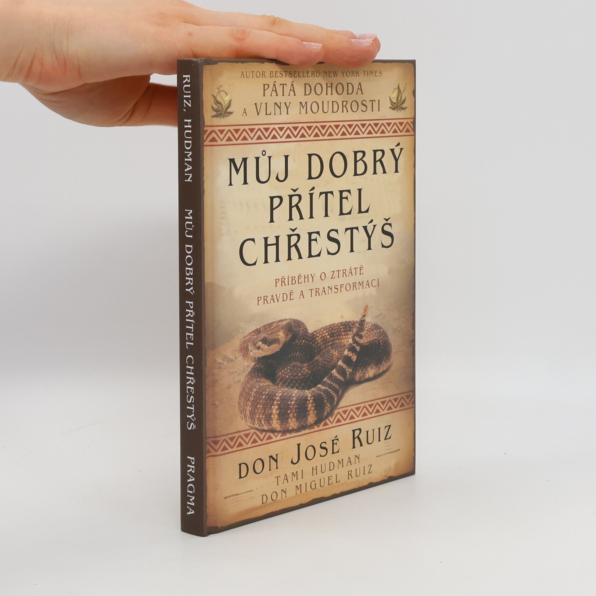 Tami Hudman Můj dobrý přítel chřestýš