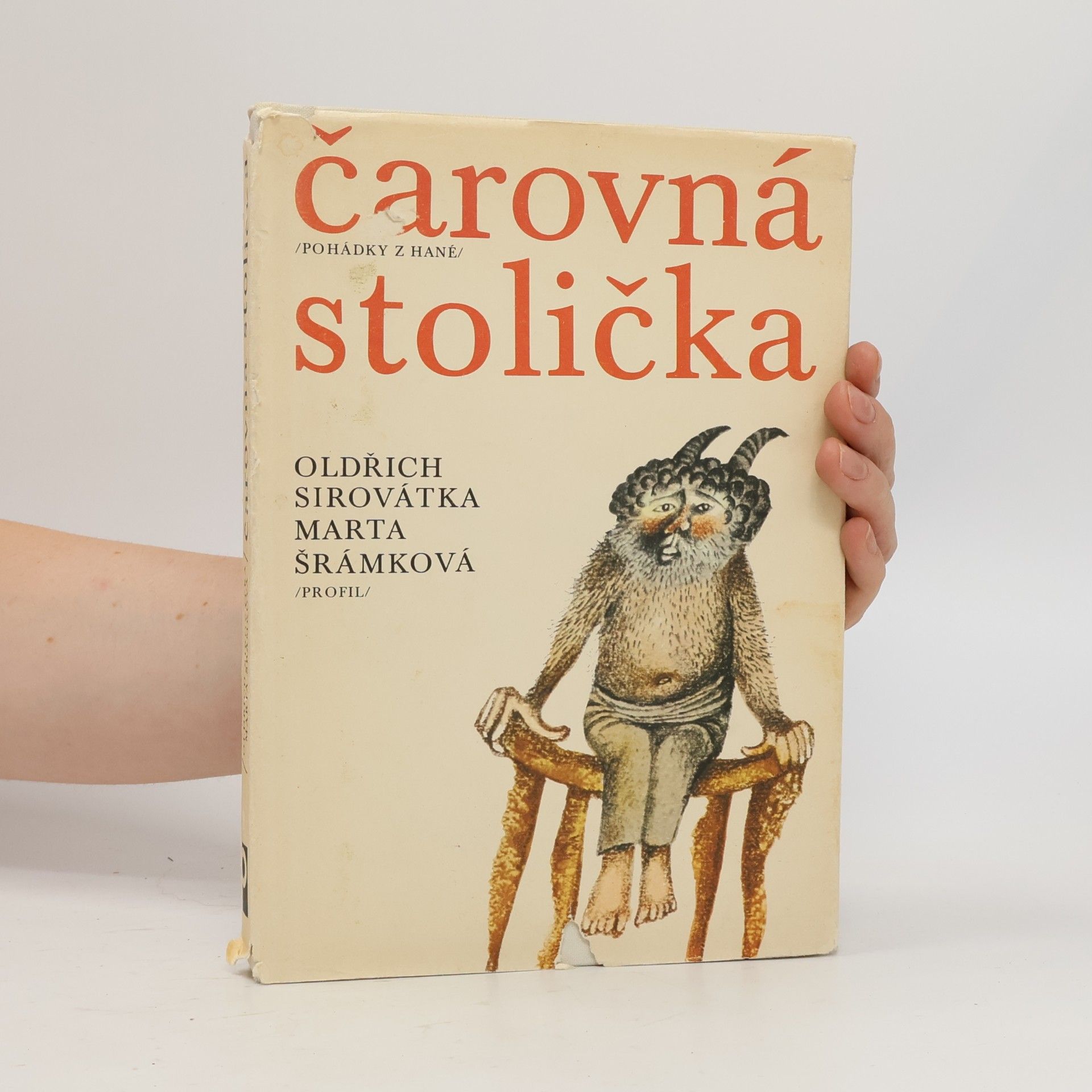 Marta Šrámková Čarovná stolička, pohádky z Hané
