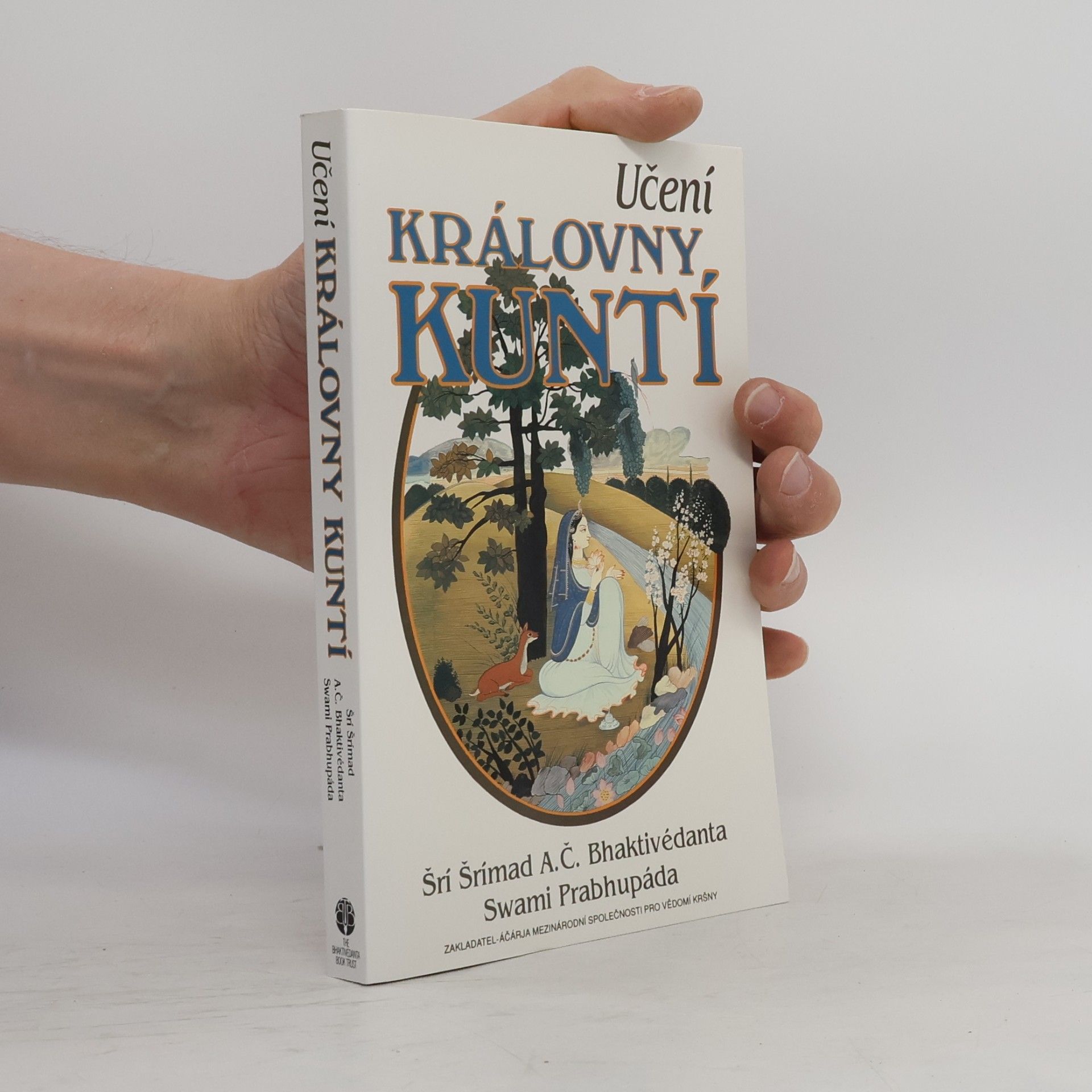 A. C. Bhaktivedanta Swami Prabhupada Učení královny Kuntí