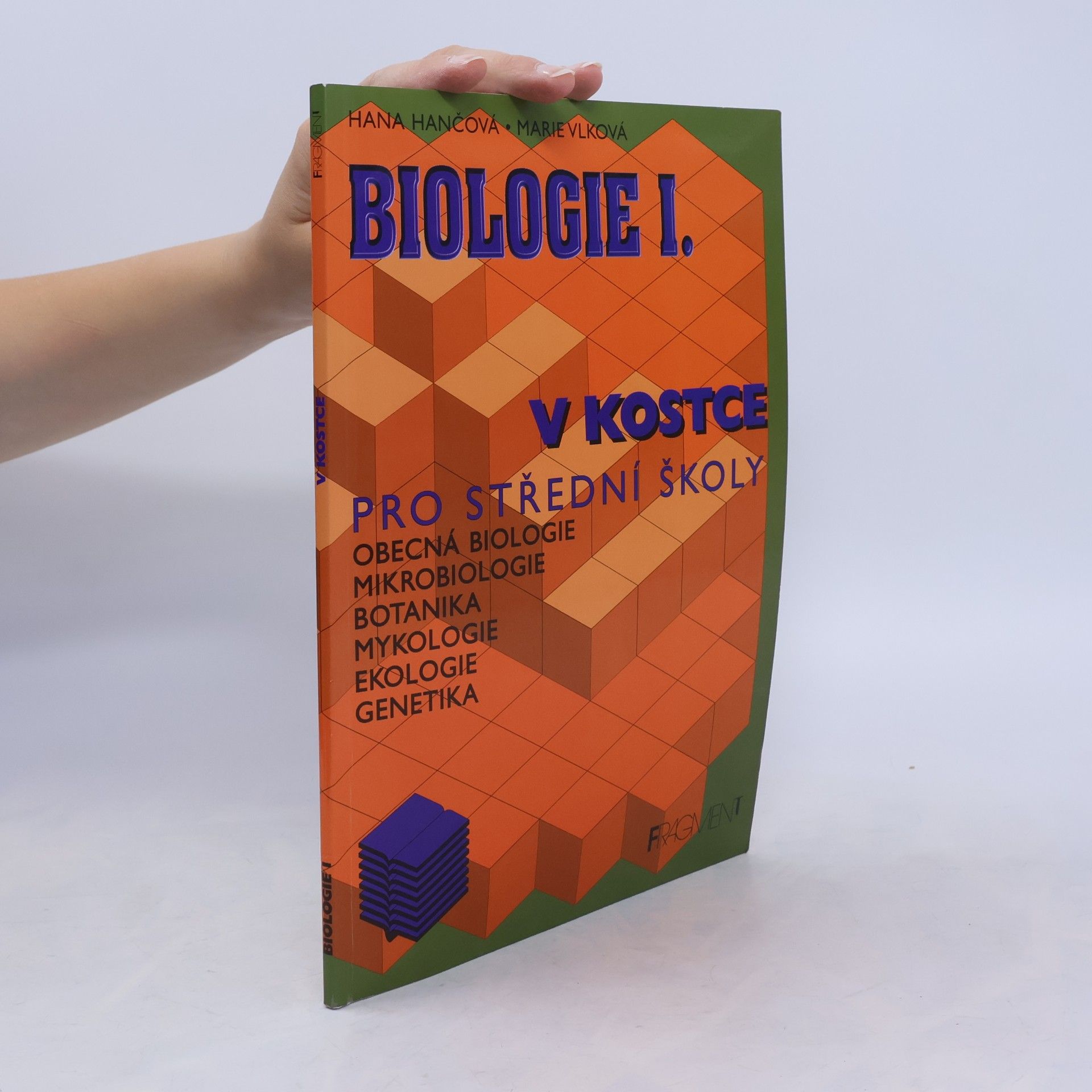 Hana Hančová Biologie v kostce. 1. díl