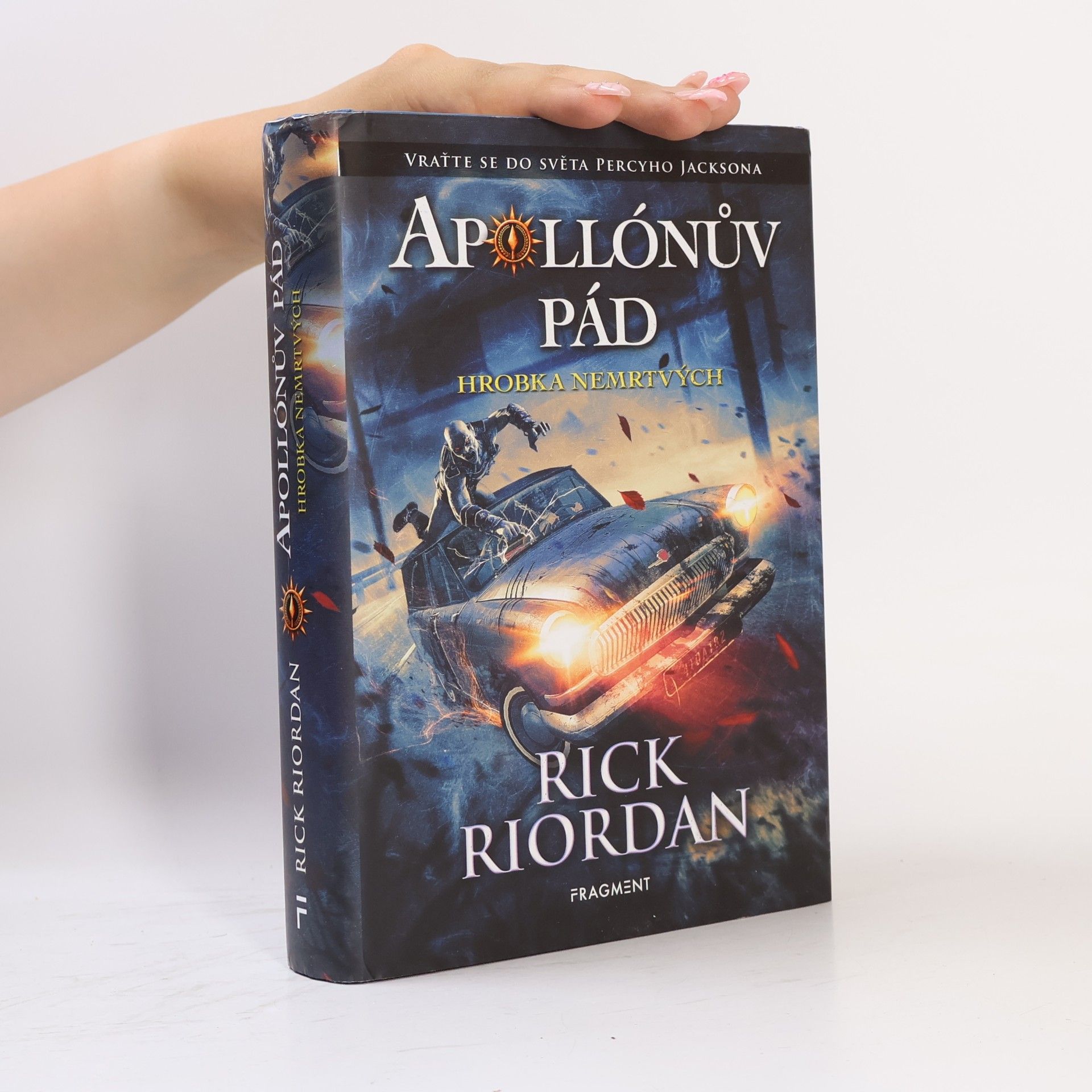 Rick Riordan Apollónův pád - Hrobka nemrtvých