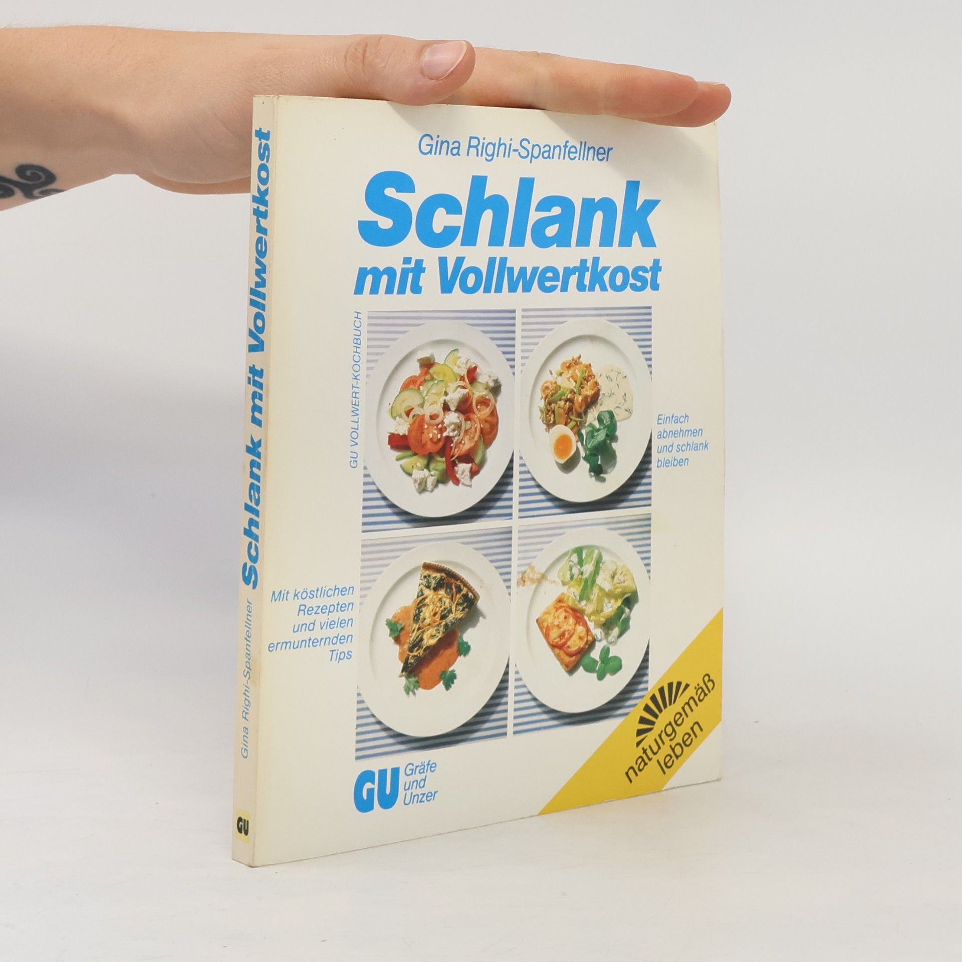 Gina Righi Schlank mit Vollwertkost