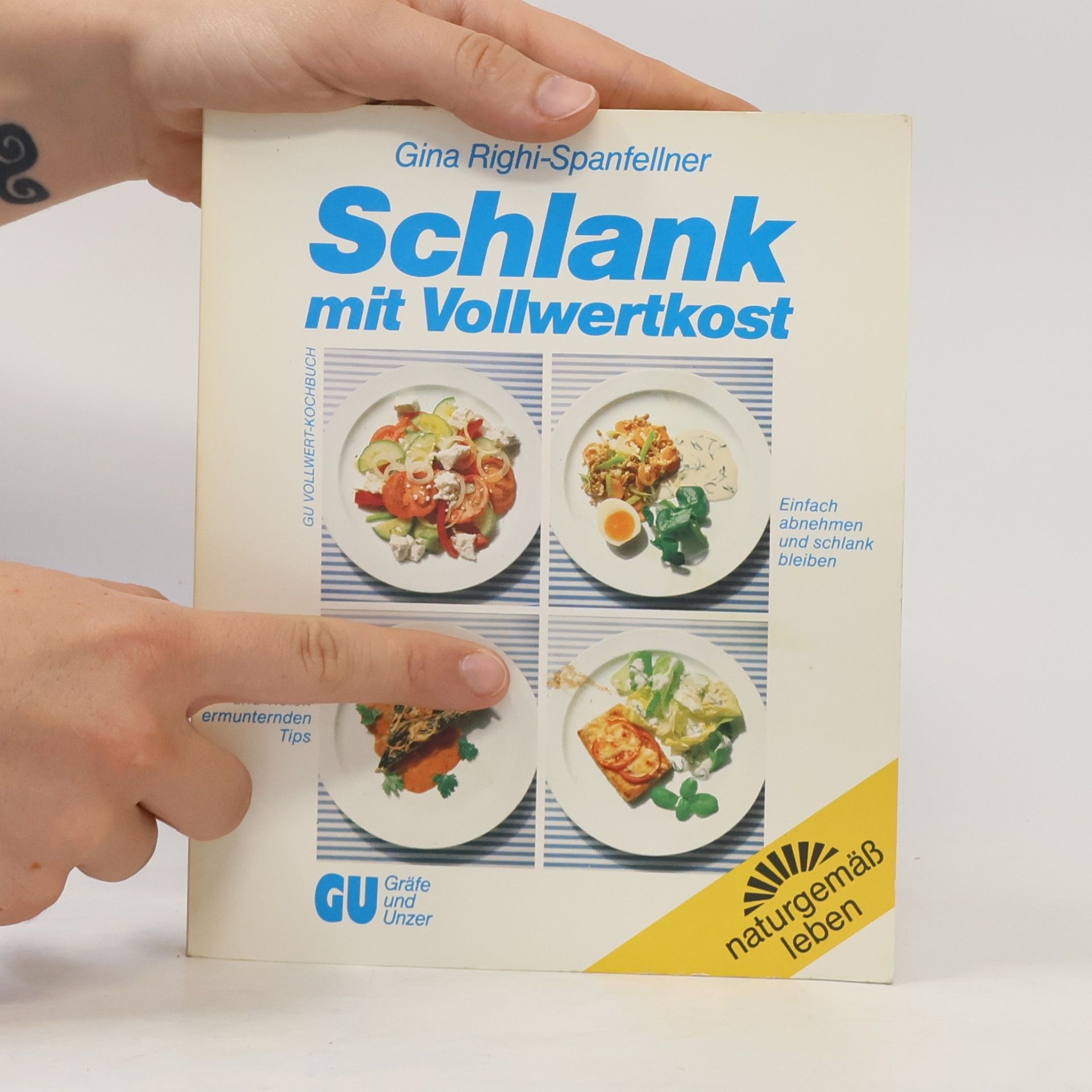 Gina Righi Schlank mit Vollwertkost