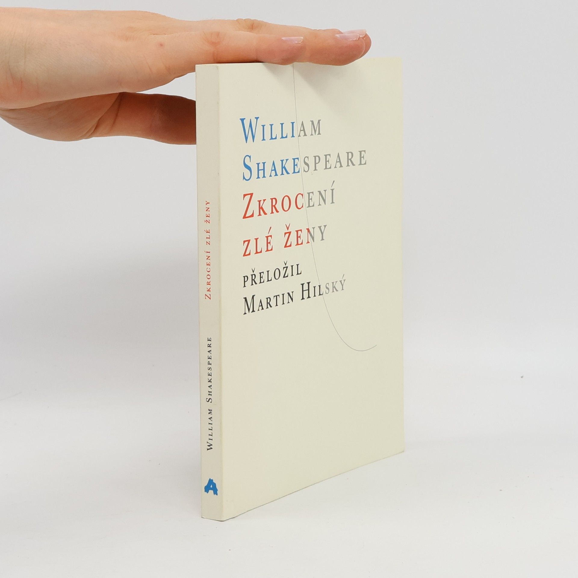 William Shakespeare Zkrocení zlé ženy