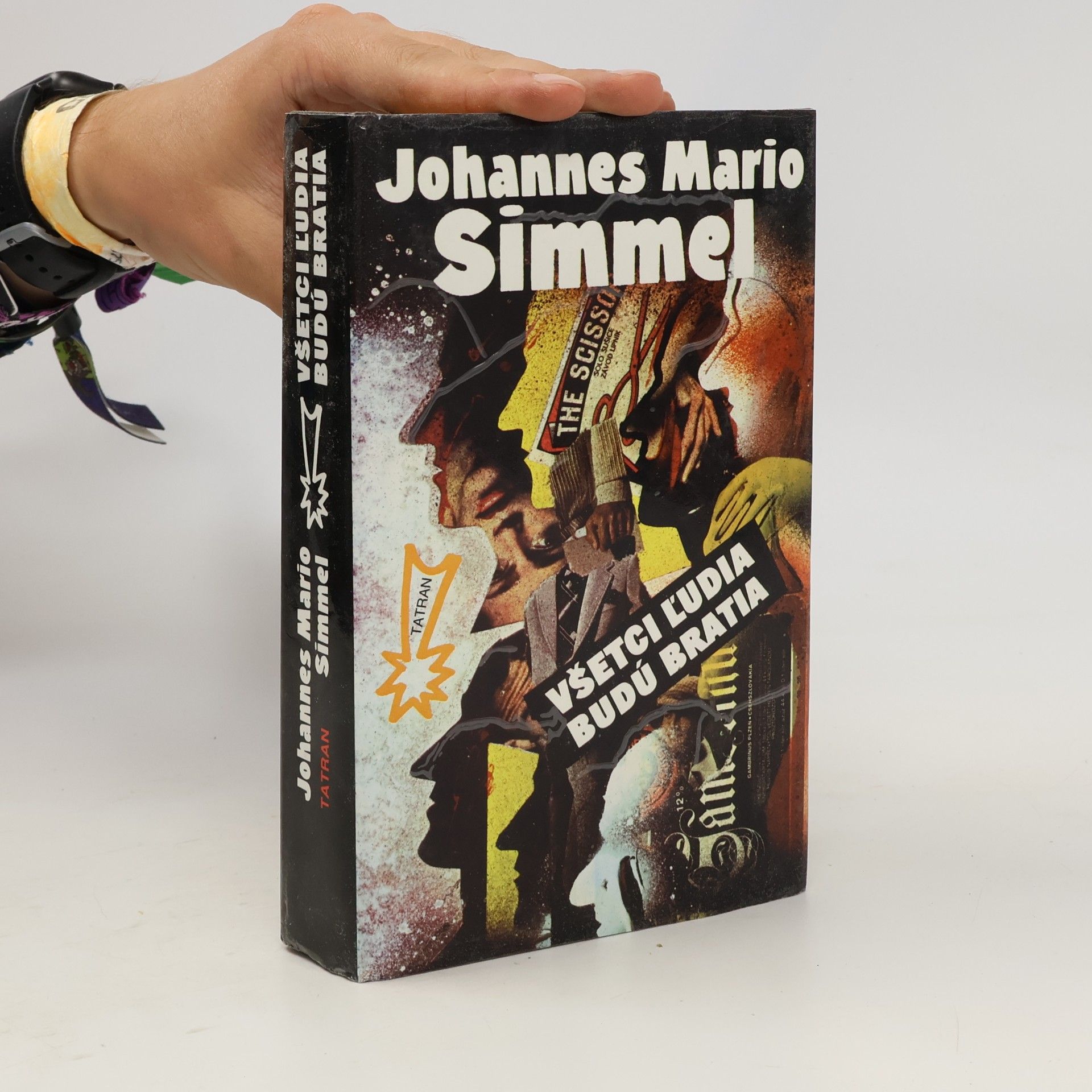 Johannes Mario Simmel Všetci l'udia budú bratia