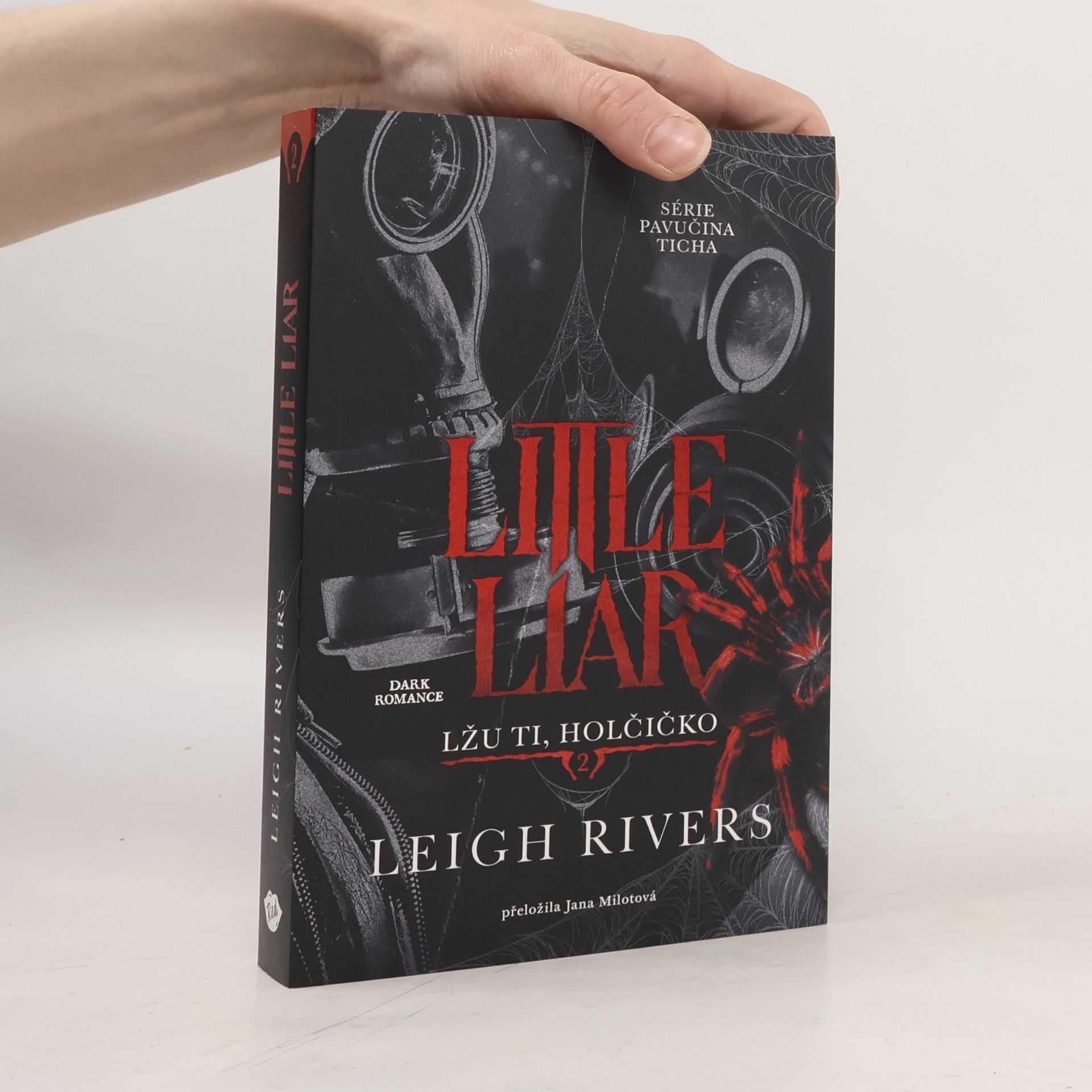 Leigh Rivers Little Liar: Lžu ti, holčičko