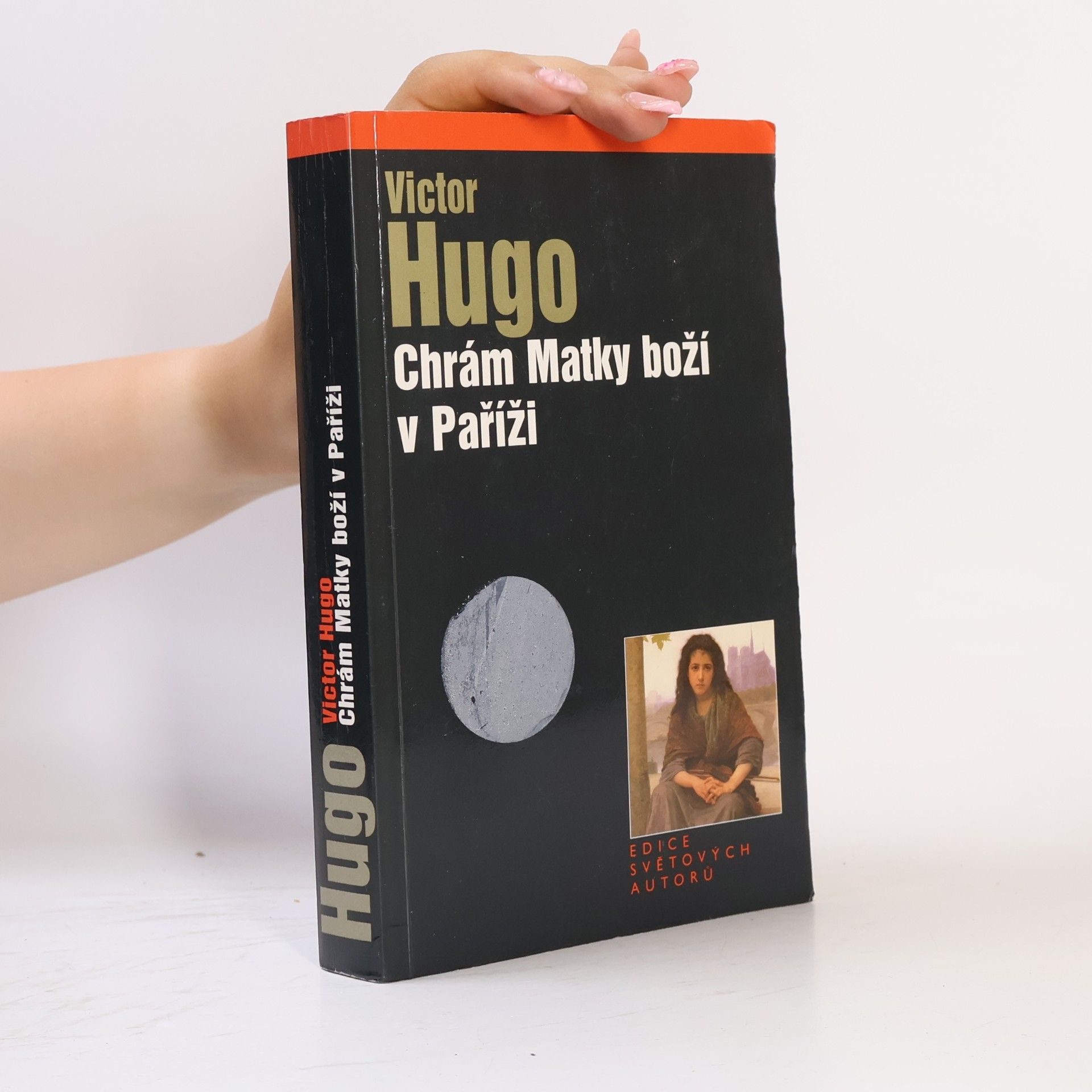 Victor Hugo Chrám Matky Boží v Paříži