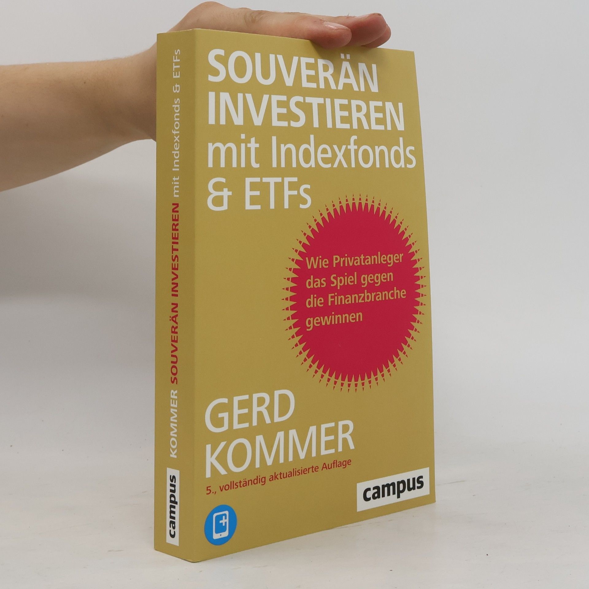 Gerd Kommer Souverän investieren mit Indexfonds & ETFs