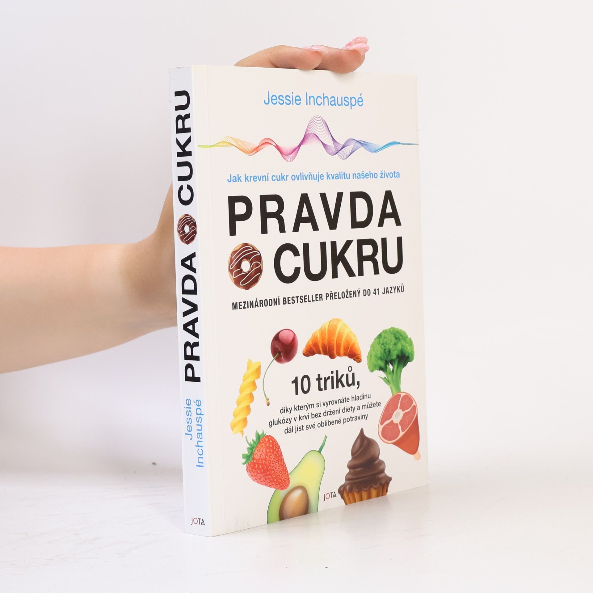Jessie Inchauspé Pravda o cukru