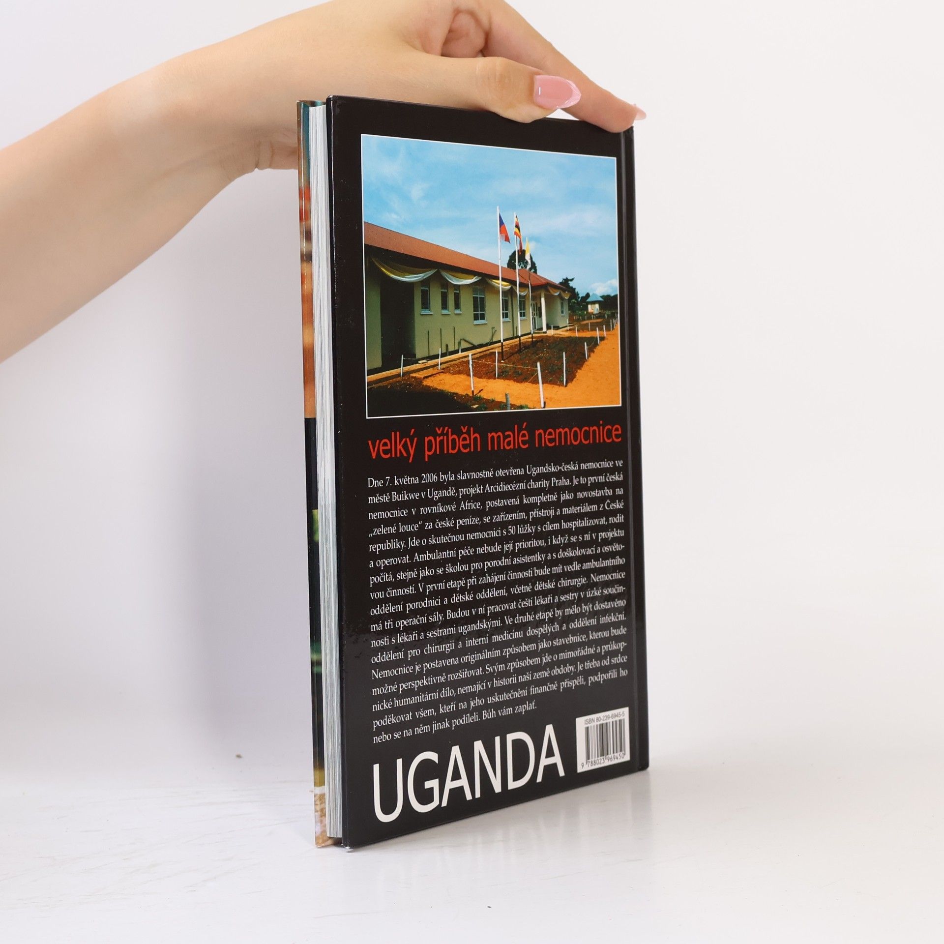 Josef Donát Uganda: Velký příběh malé nemocnice