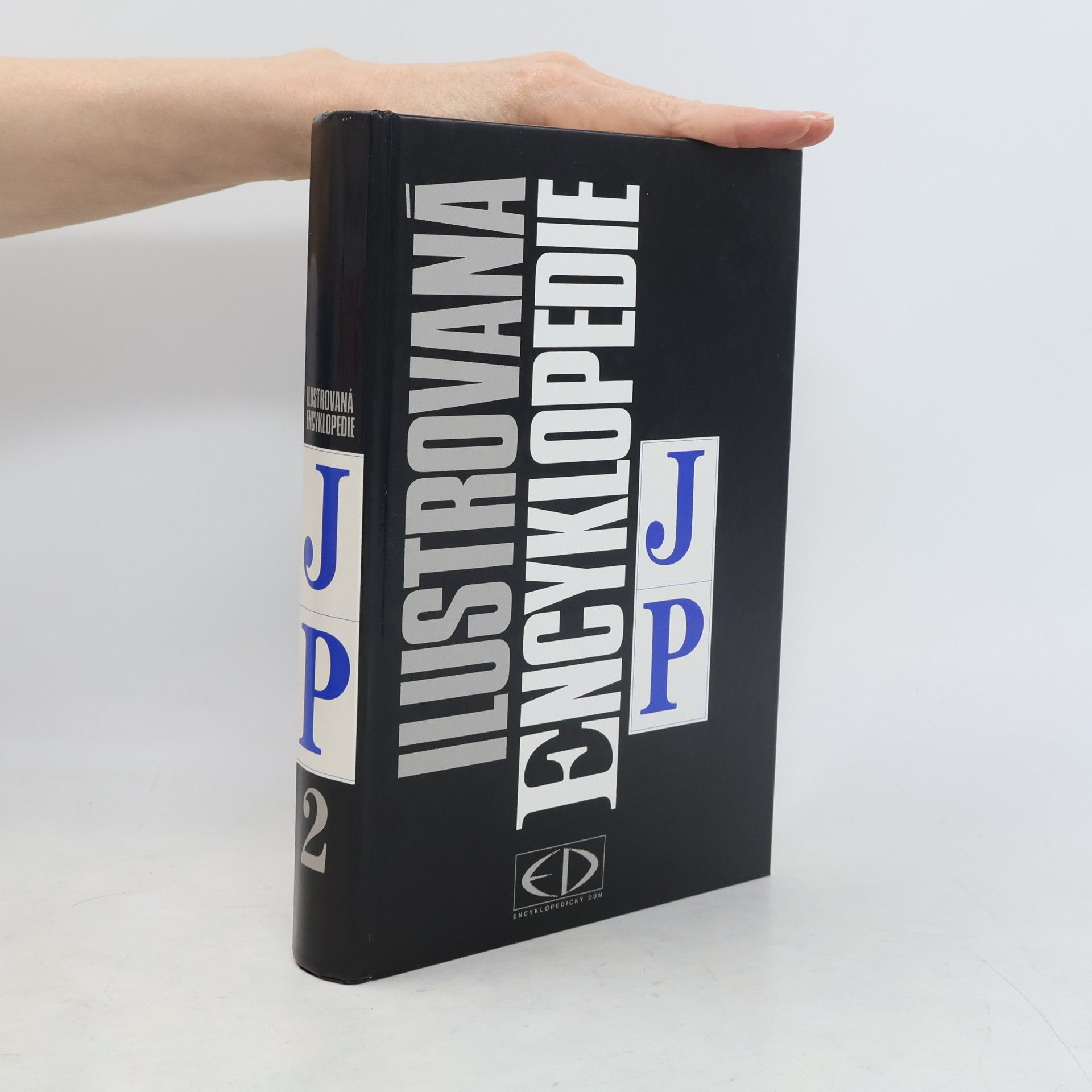 Collectif d'auteurs Ilustrovaná encyklopedie 2. J-P