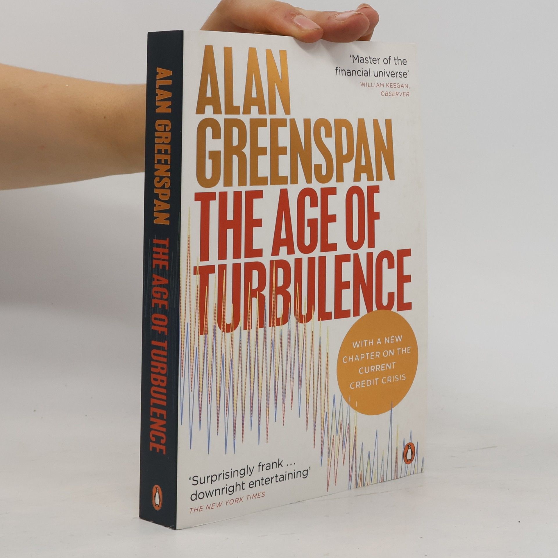 Alan Greenspan The age of turbulence : adventures in a new world