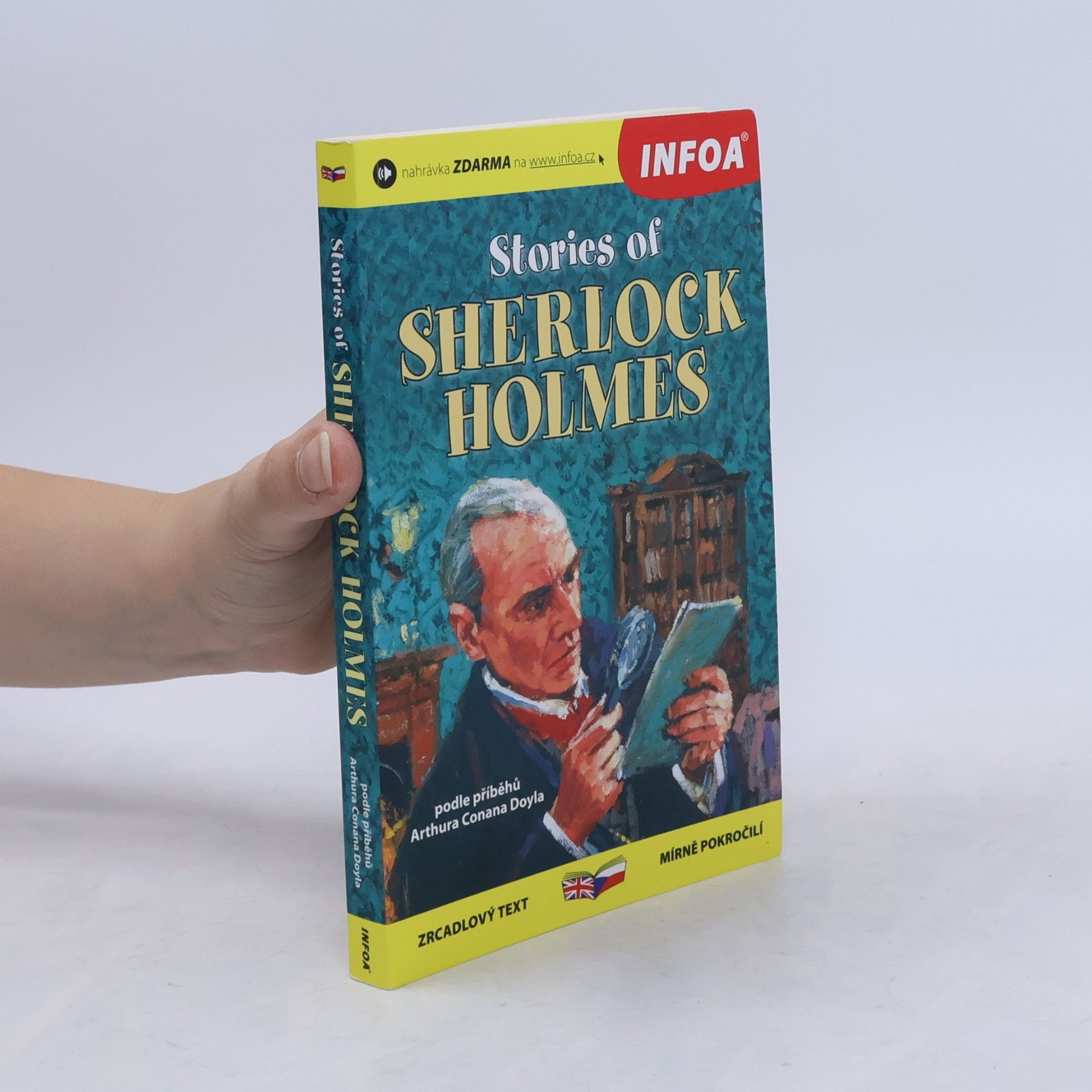 Michaela Ženatá Stories of Sherlock Holmes. Příběhy Sherlocka Holmese