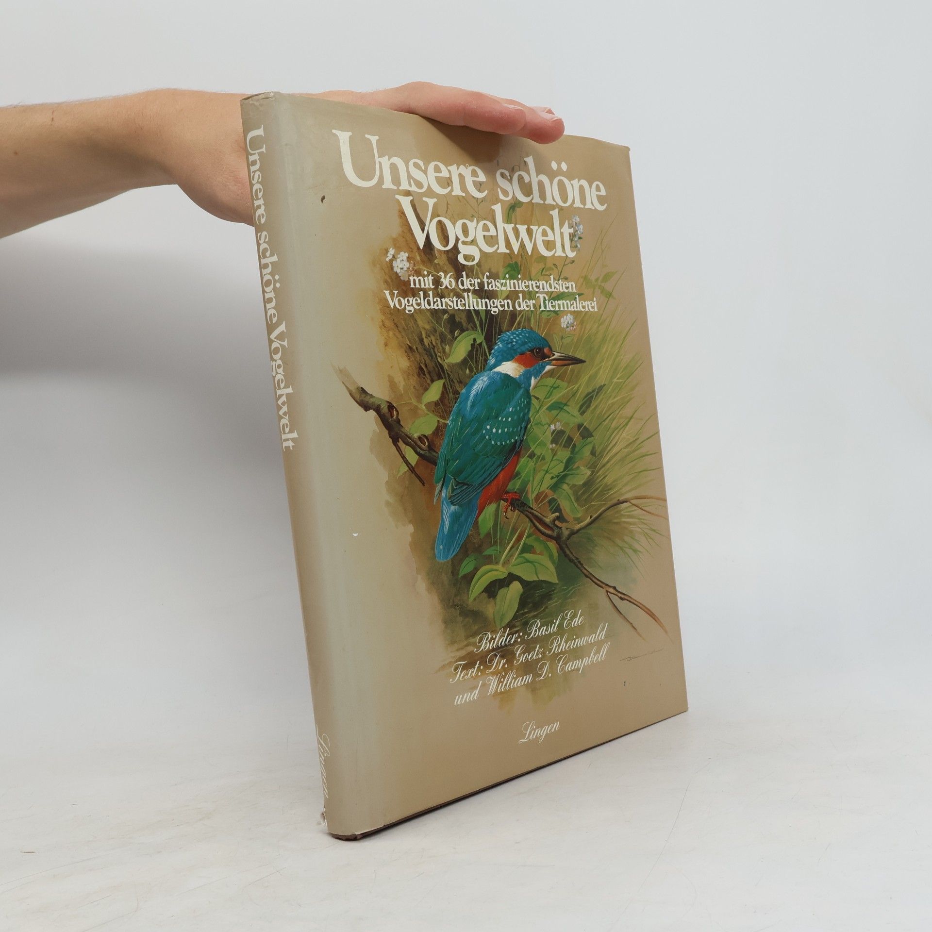 Goetz Rheinwald Unsere schöne Vogelwelt