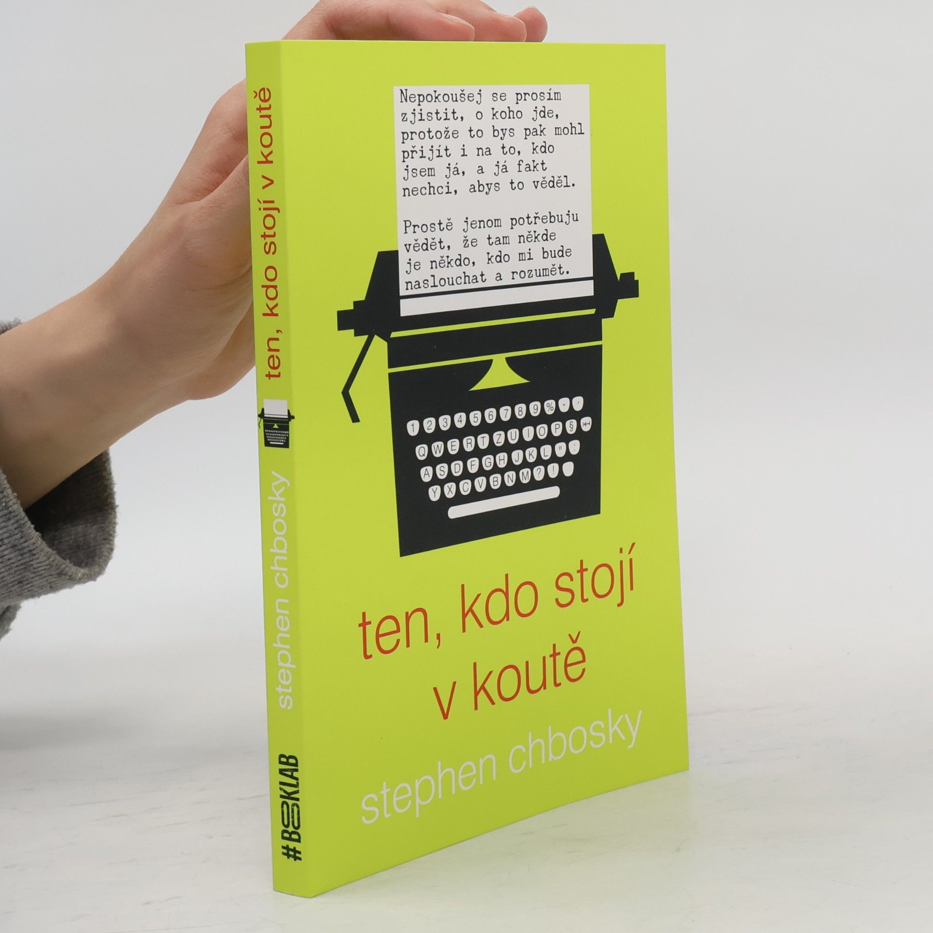 Stephen Chbosky Ten, kdo stojí v koutě
