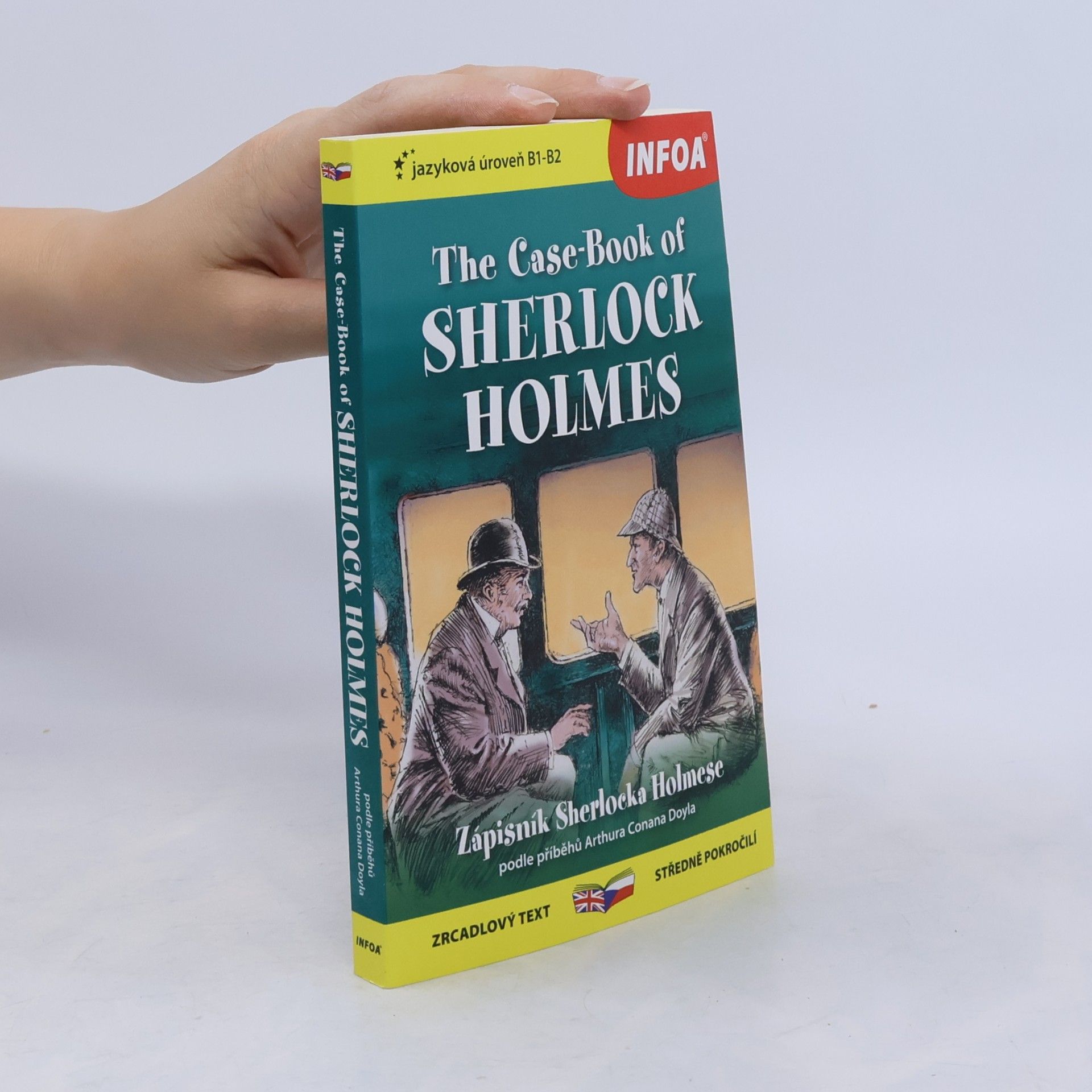 Ashley Davies The case-book of Sherlock Holmes = Zápisník Sherlocka Holmese
