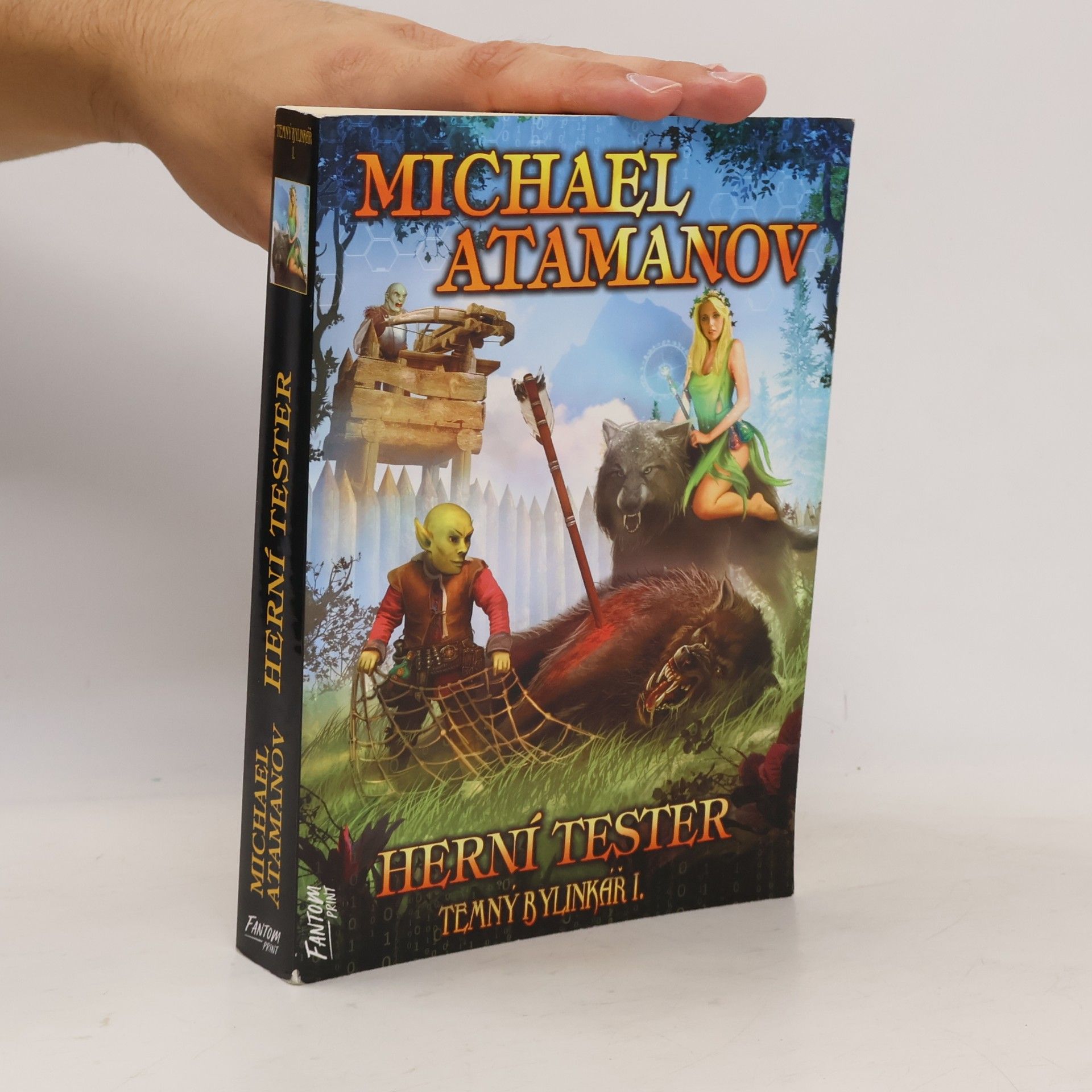 Michail Atamanov Temný bylinkář I. Herní tester