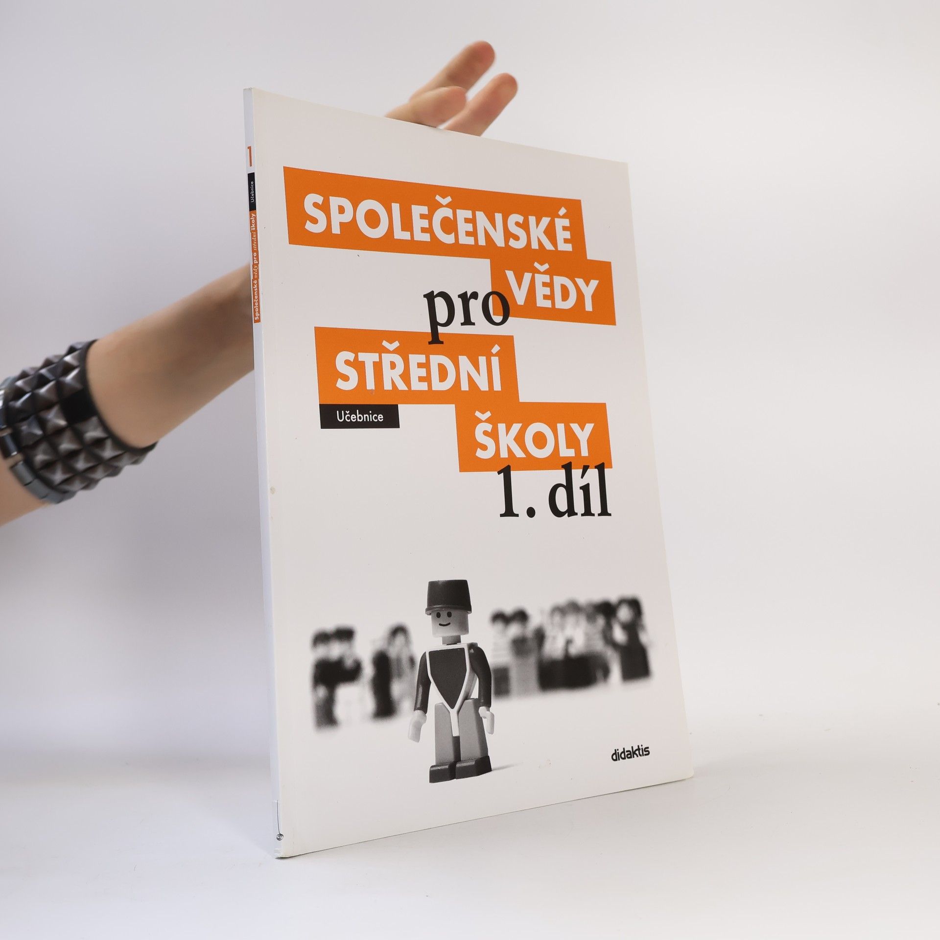Kolektív autorov Společenské vědy pro střední školy 1. díl