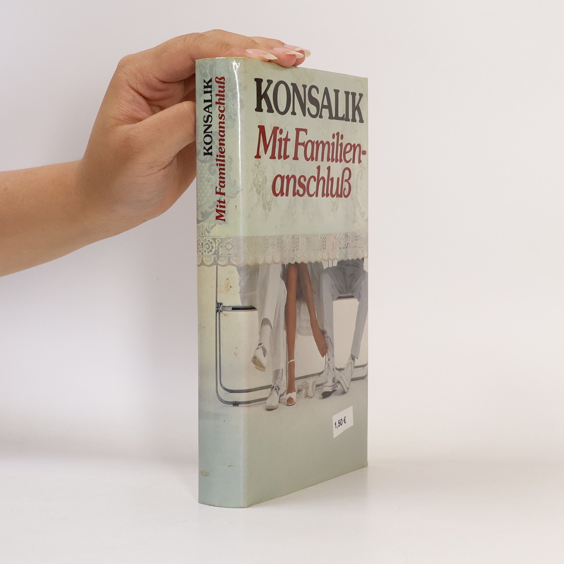 Heinz G. Konsalik Mit Familienanschluss