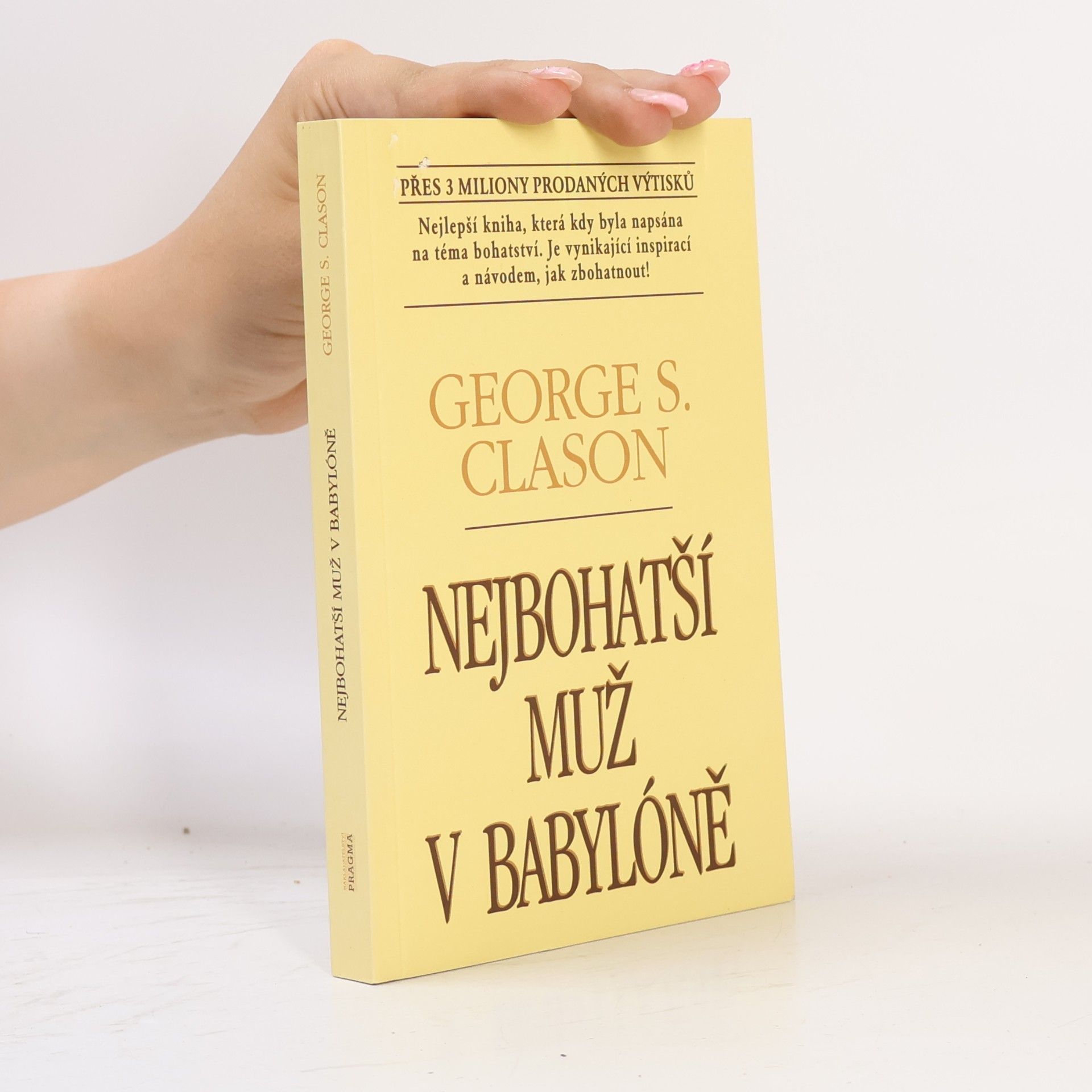 George Samuel Clason Nejbohatší muž v Babylóně