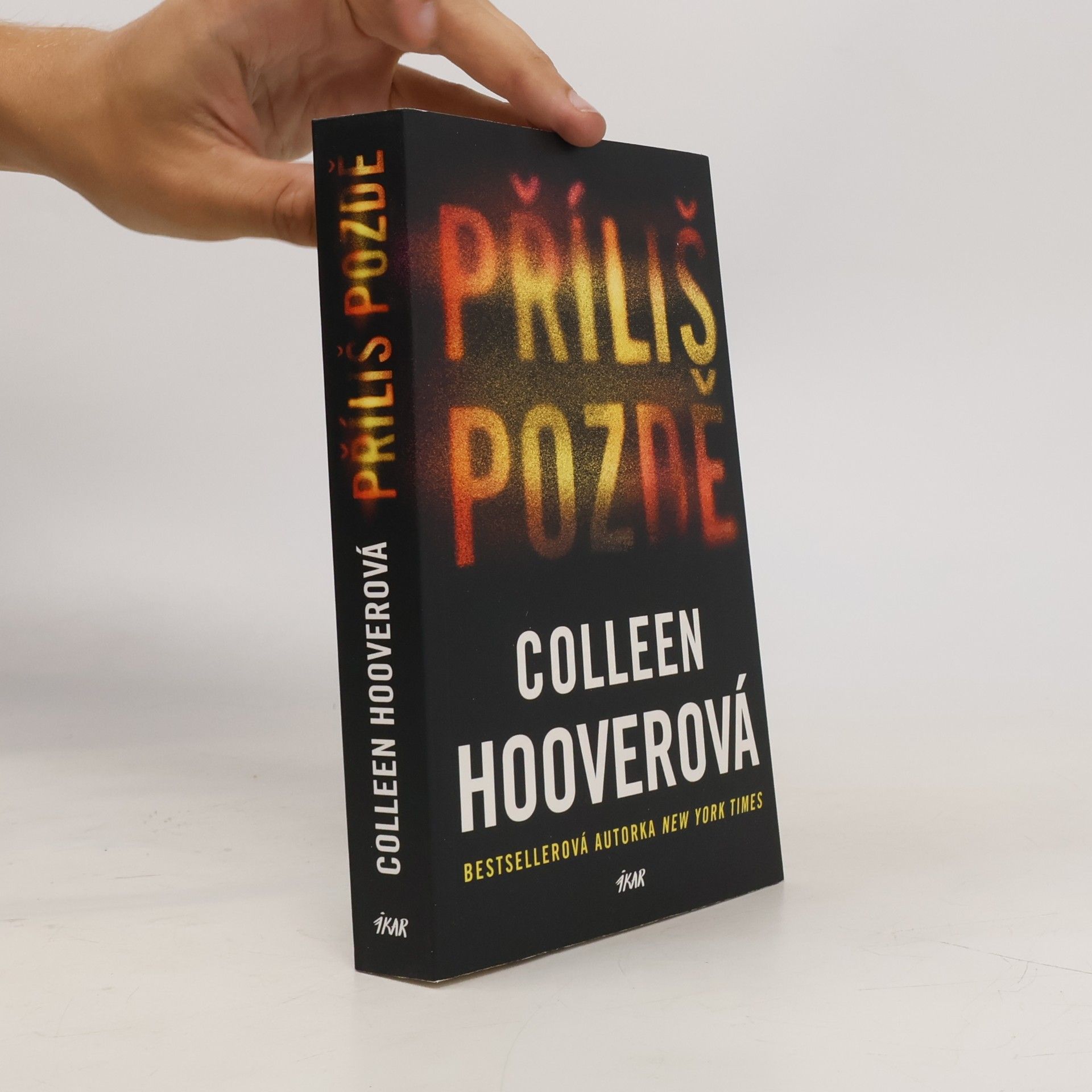 Colleen Hoover Příliš pozdě