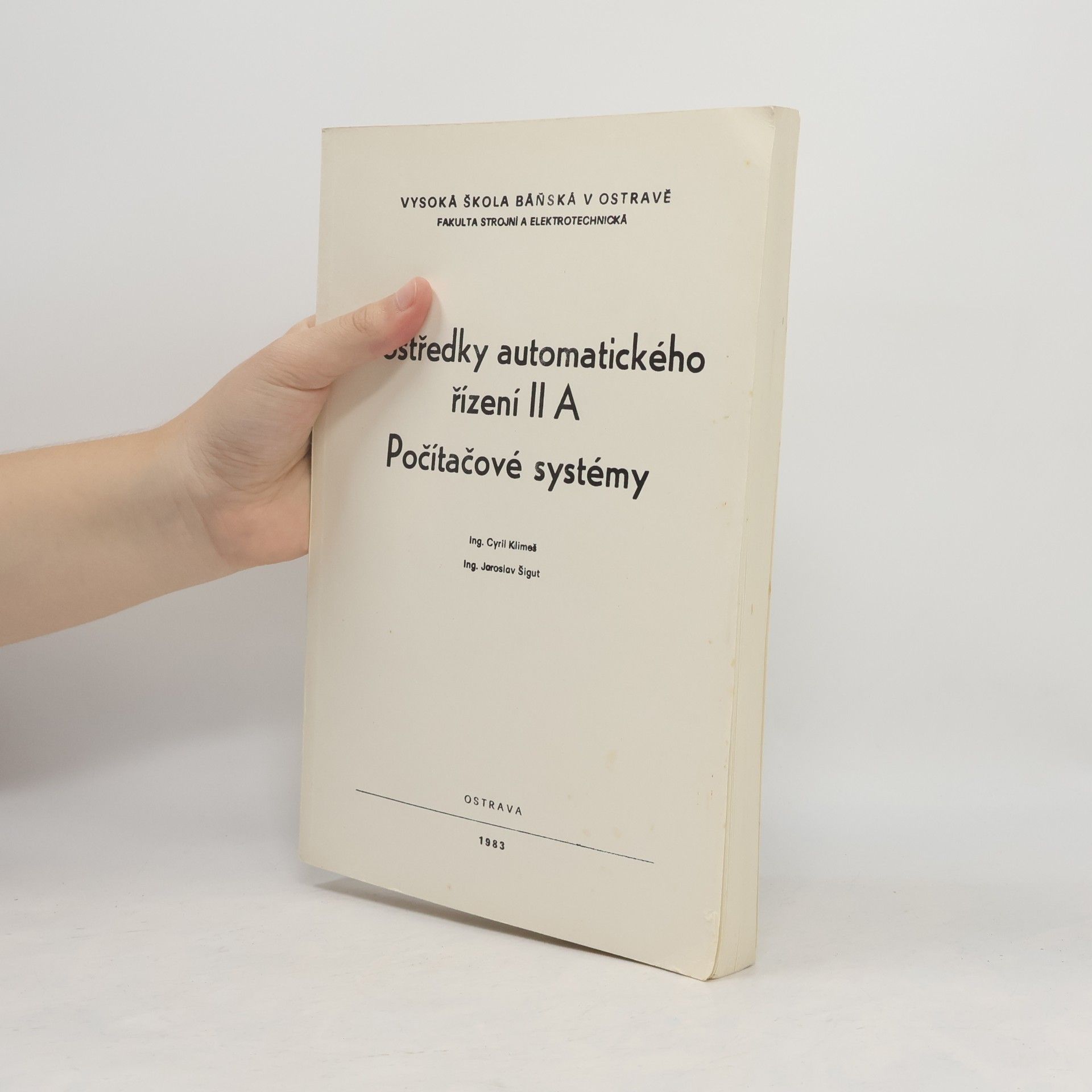 Cyril Klimeš Prostředky automatického řízení II A. Počítačové systémy