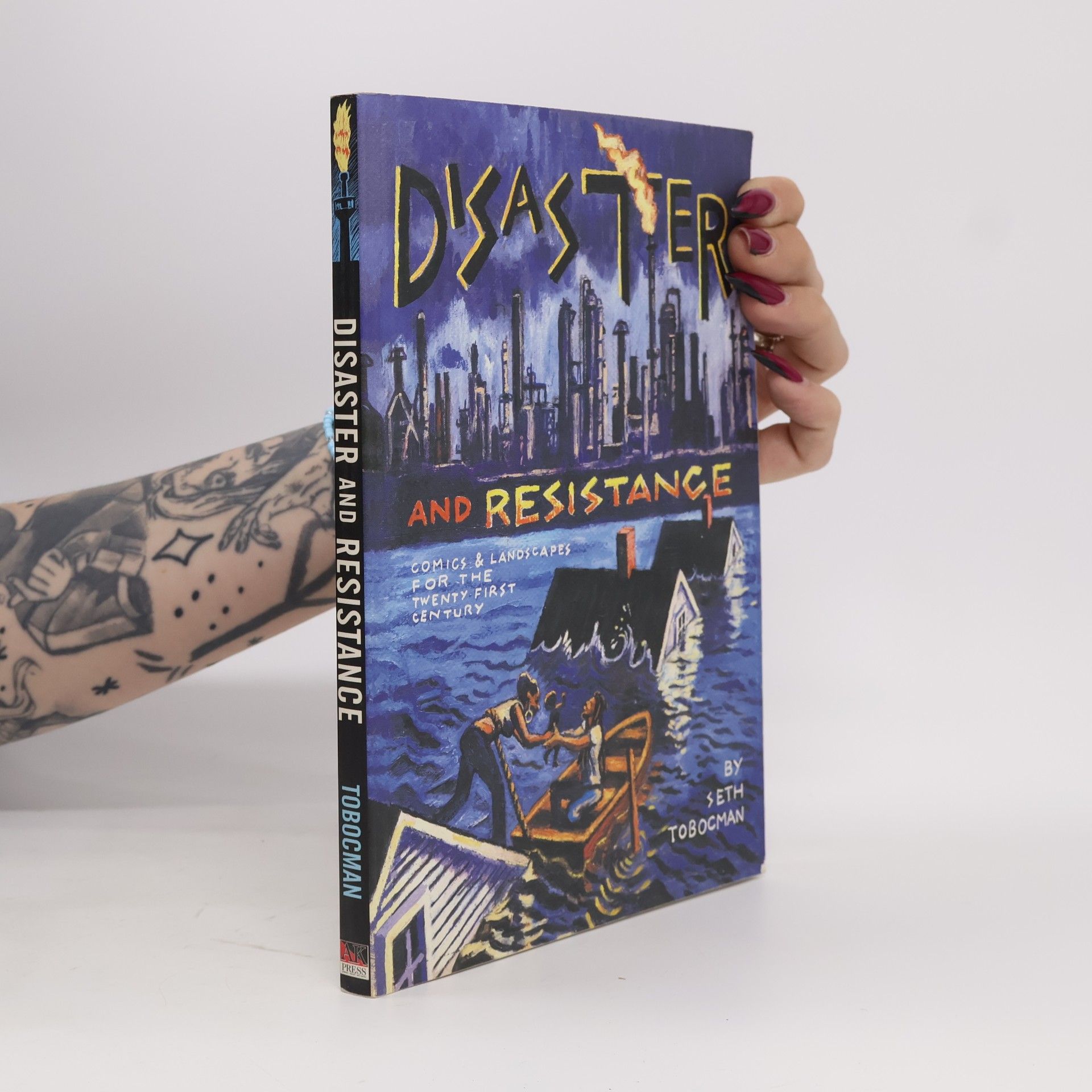 Seth Tobocman Disaster and Resistance
