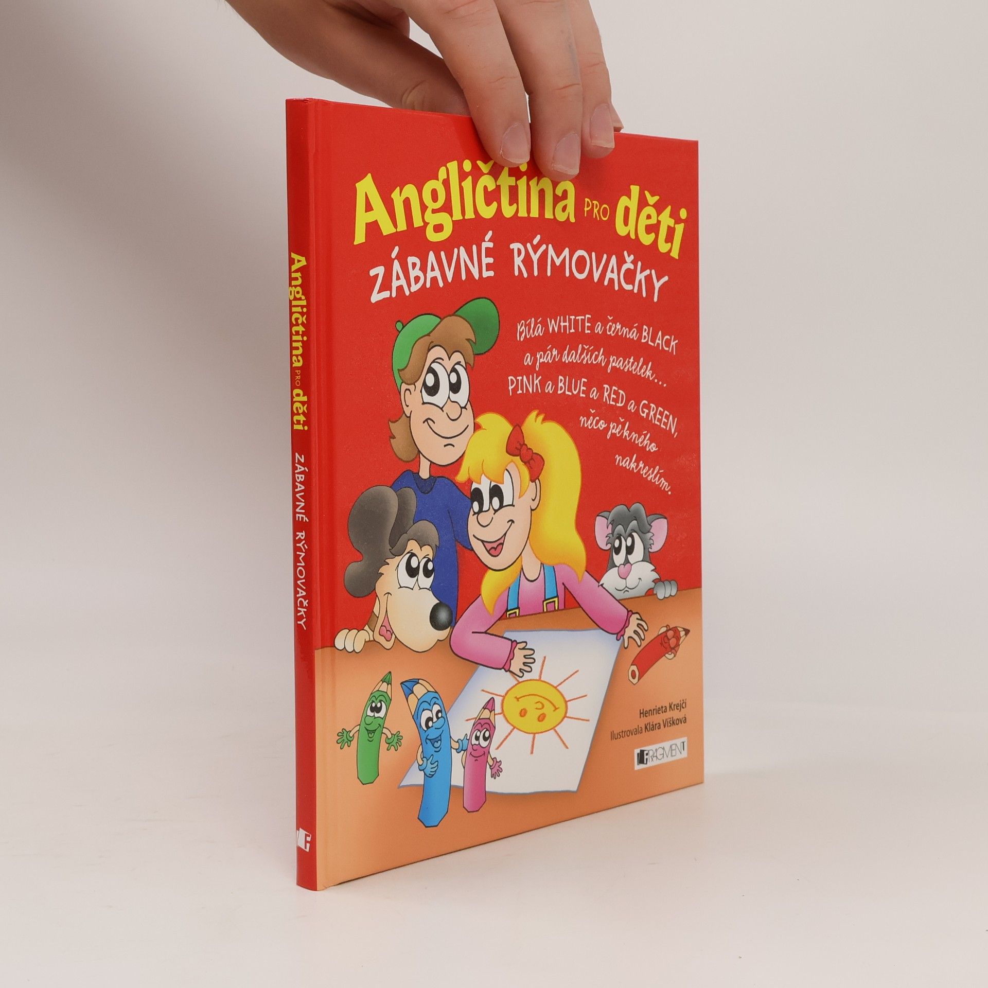 Henrieta Krejčí Angličtina pro děti. Zábavné rýmovačky