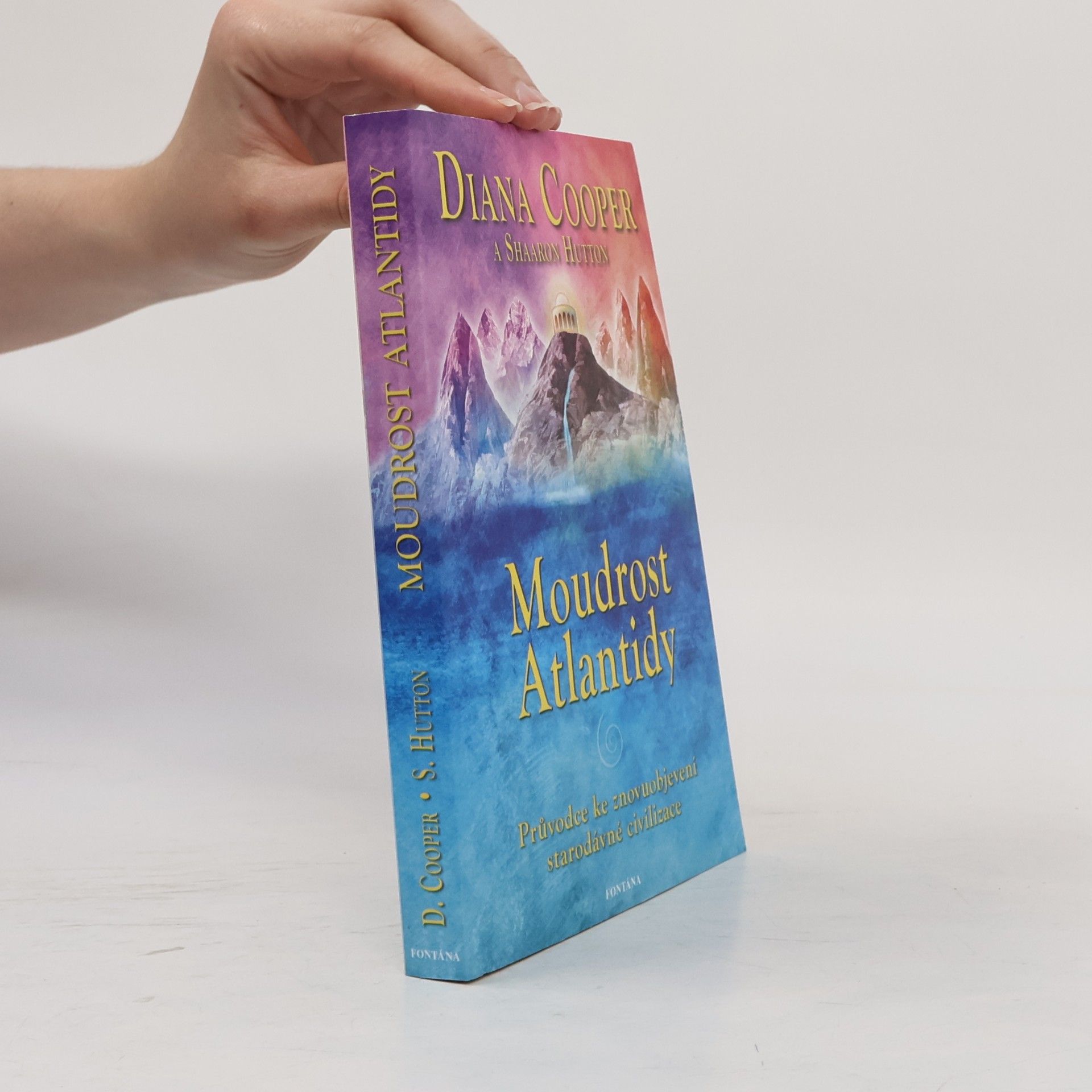 Shaaron Hutton Moudrost Atlantidy