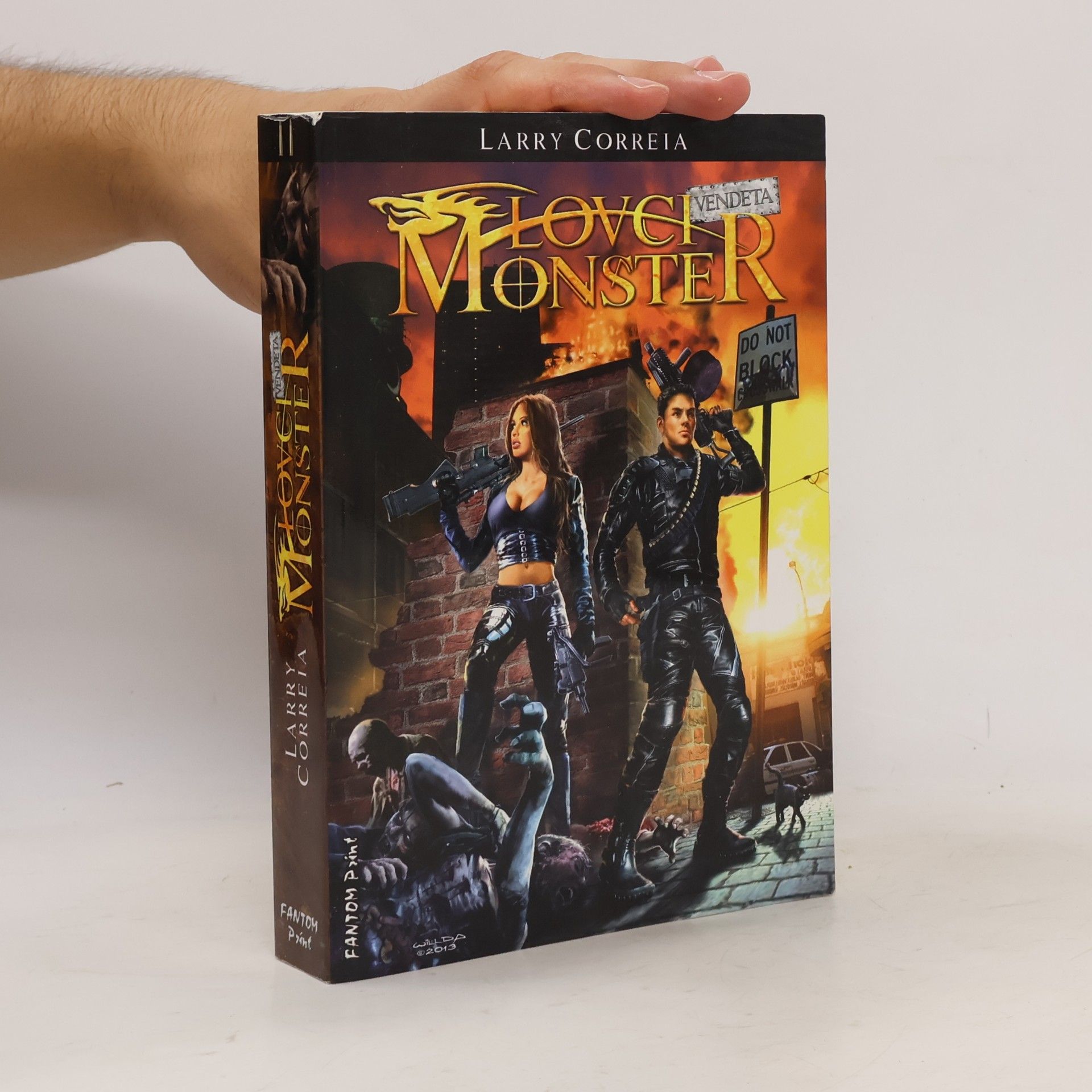Larry Correia Lovci monster 2 díl: Vendeta