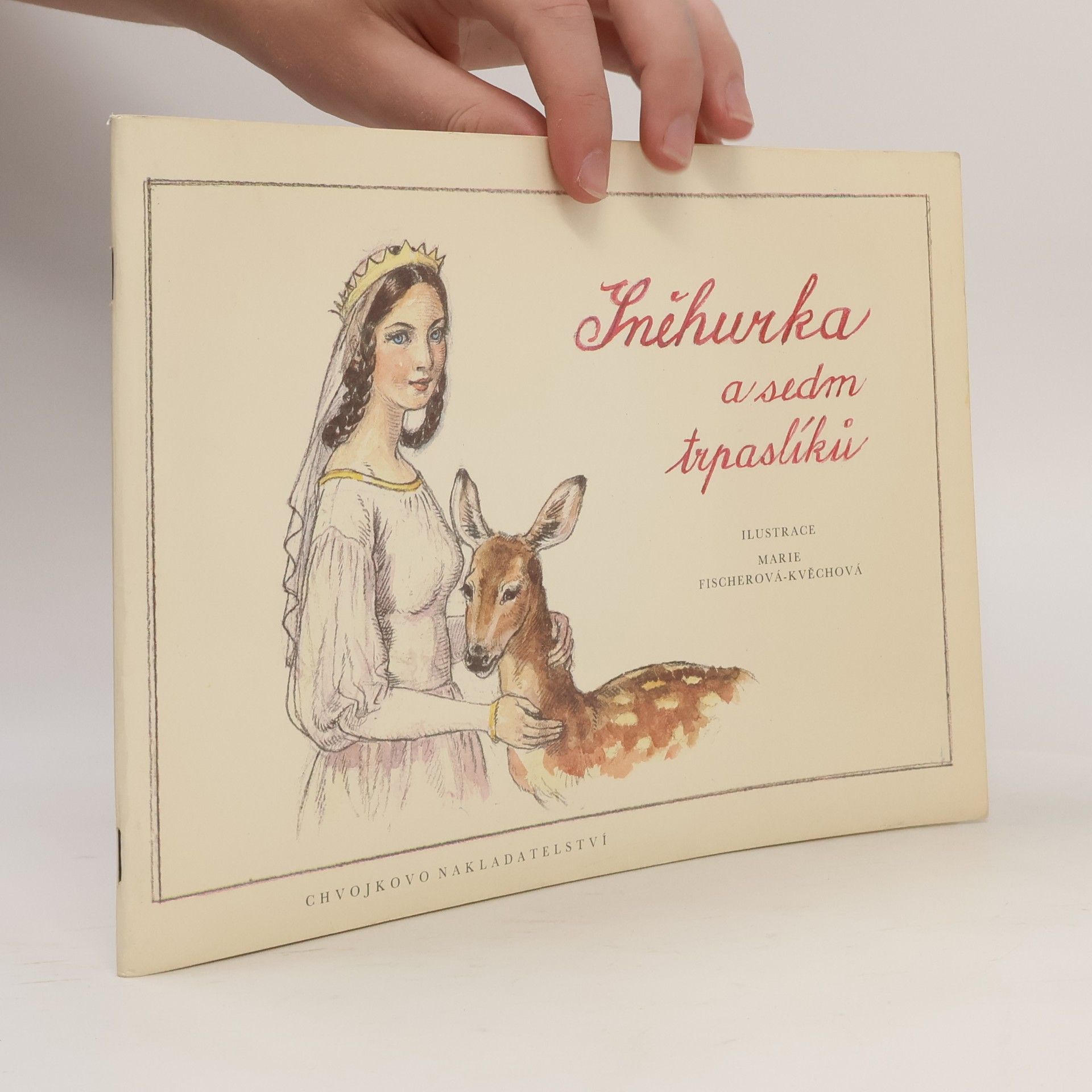 Marie FischerováKvěchová Sněhurka a sedm trpaslíků