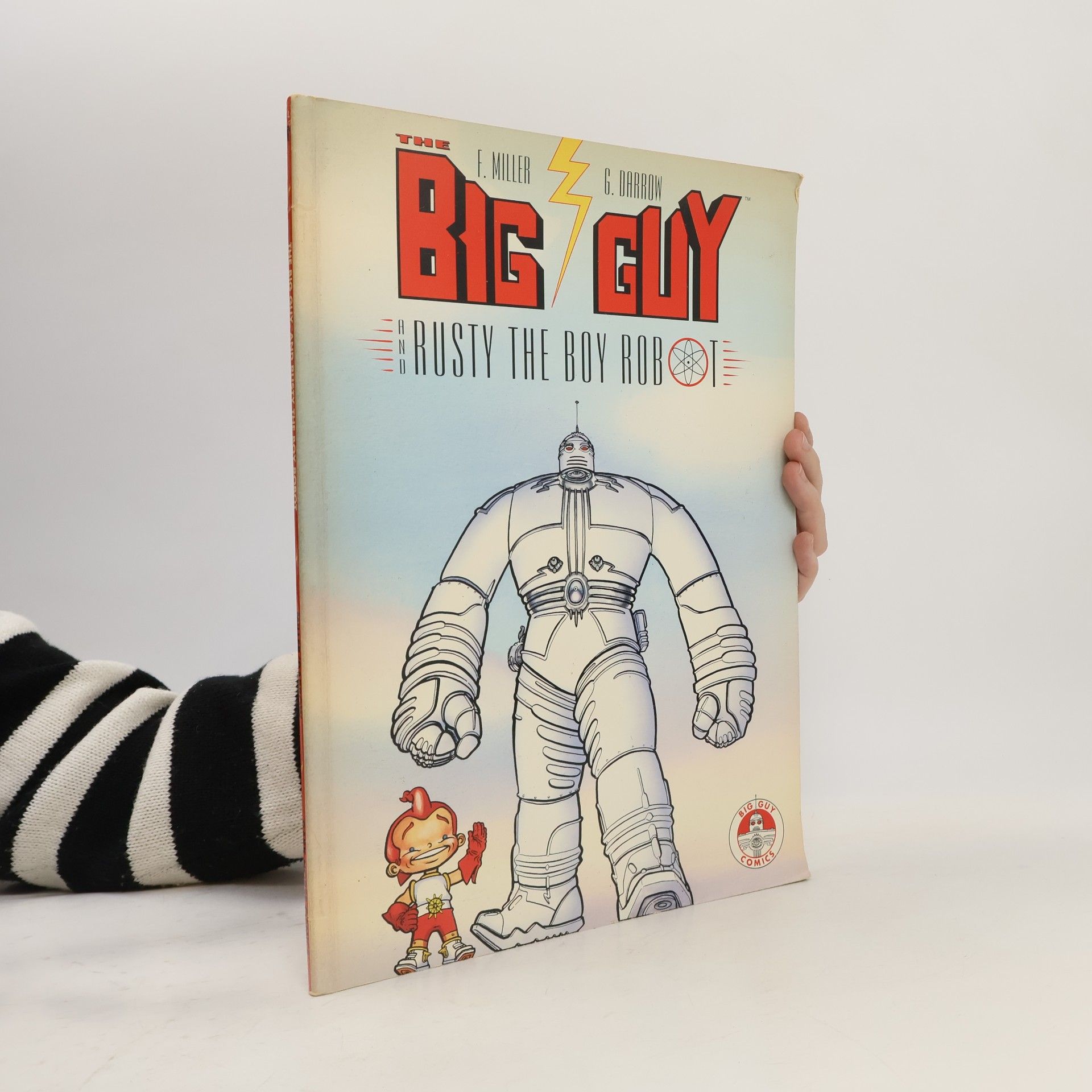 Frank Miller Big Guy and Rusty the Boy Robot