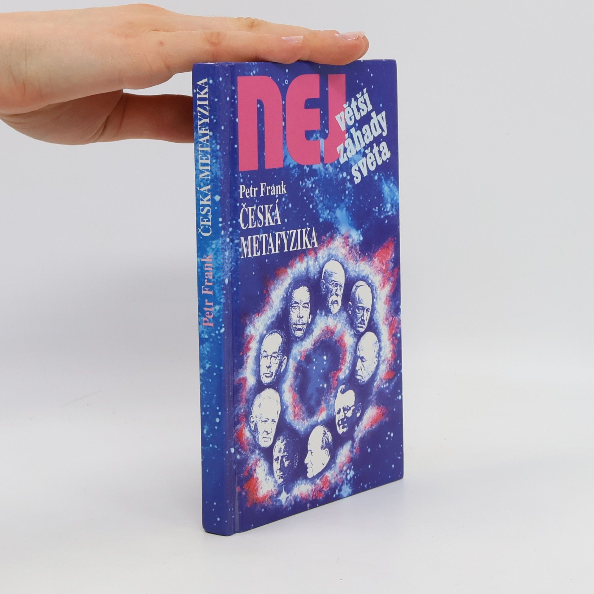 Největší záhady světa. Česká metafyzika
