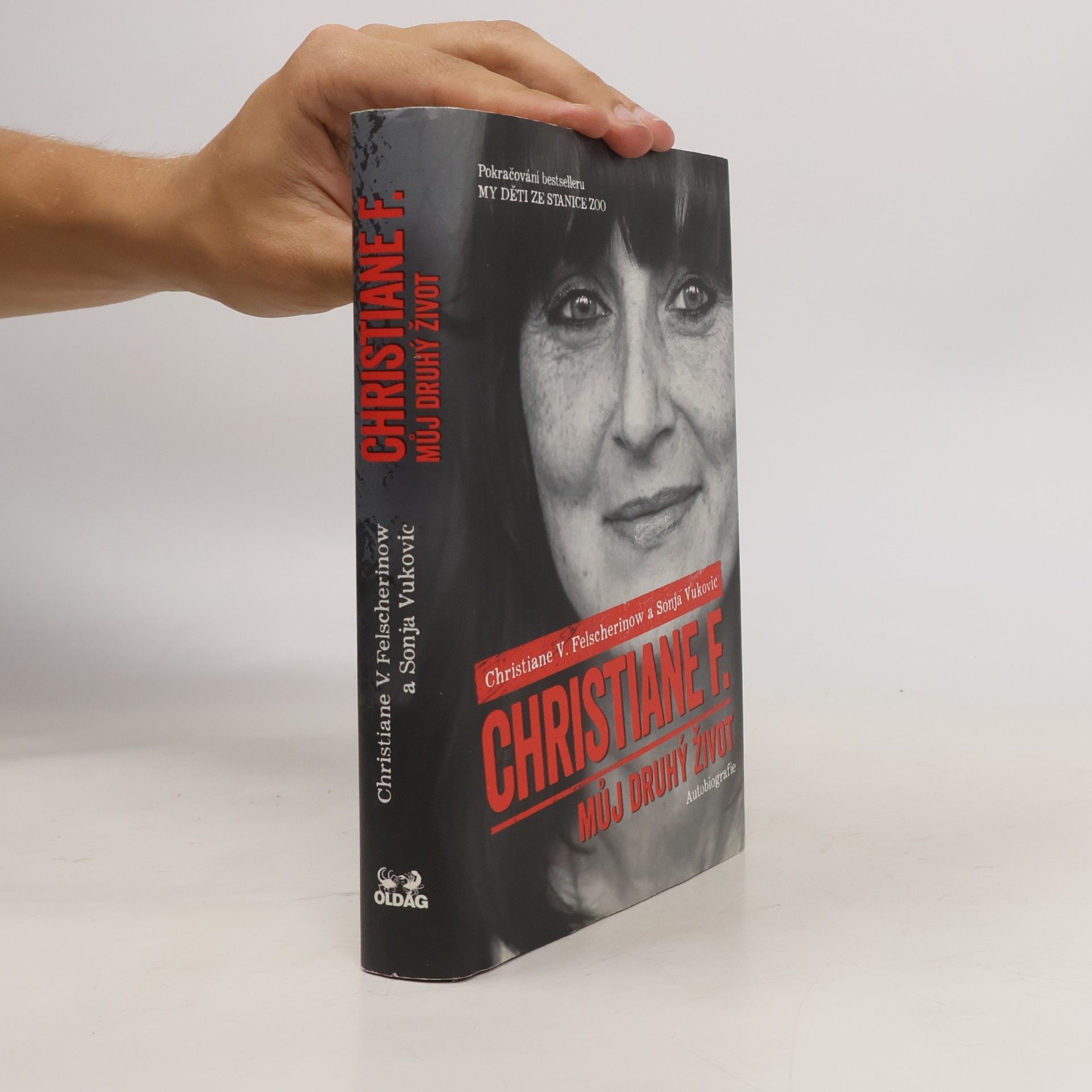 Vera Christiane Felscherinow Christiane F. - můj druhý život