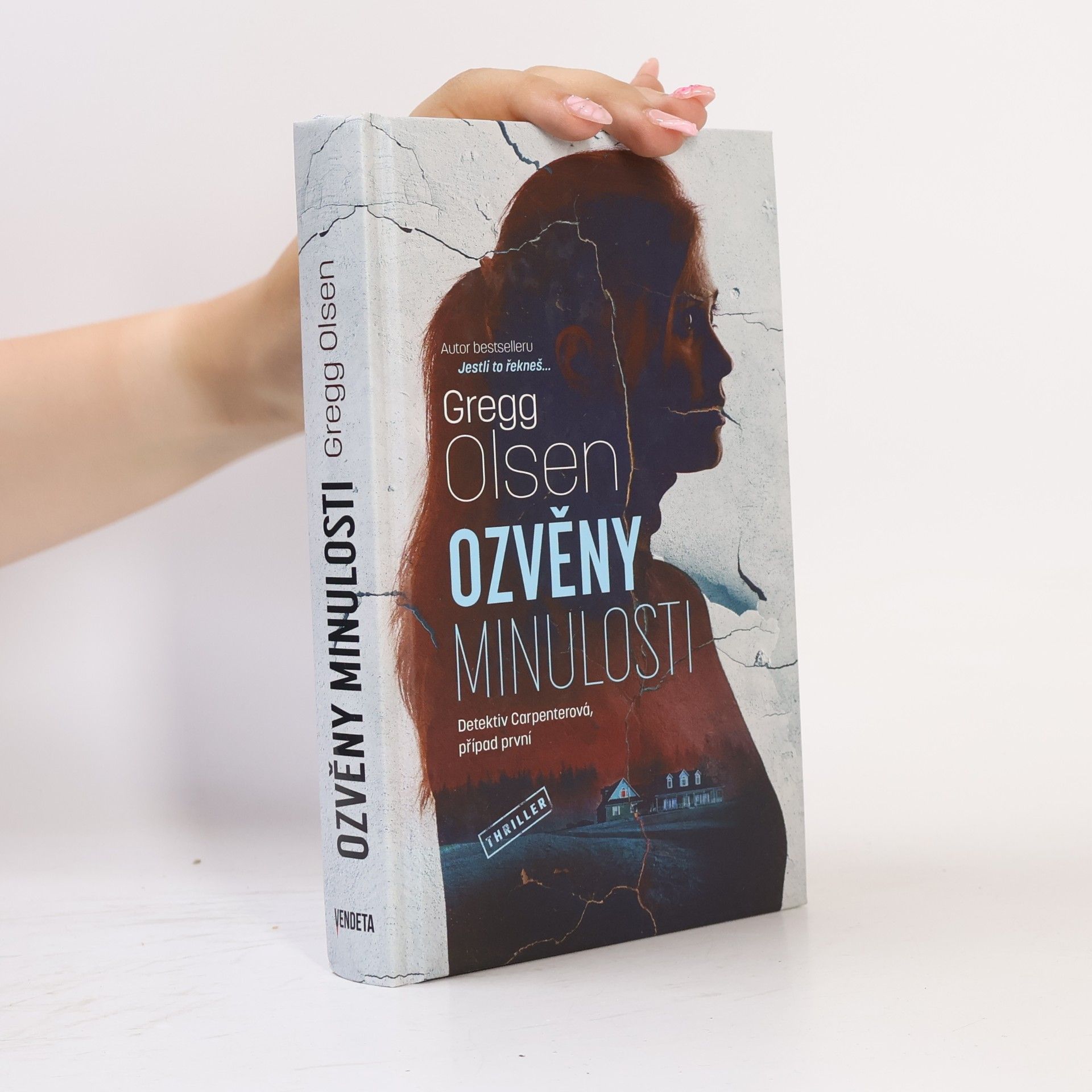 Gregg Olsen Ozvěny minulosti