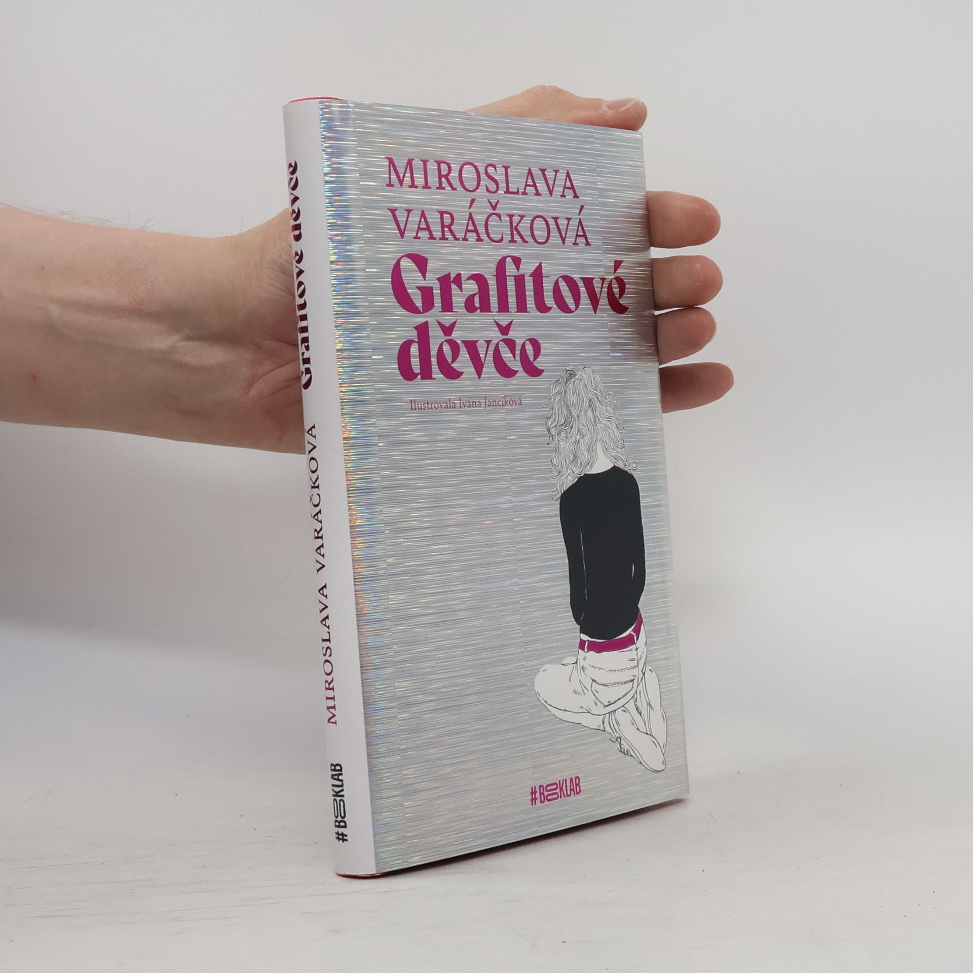 Miroslava Varáčková Grafitové děvče