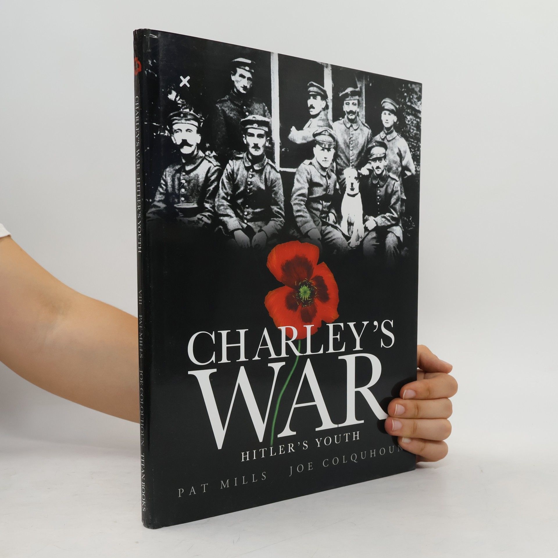 Joe Colquhoun Charley's War, Volume 8
