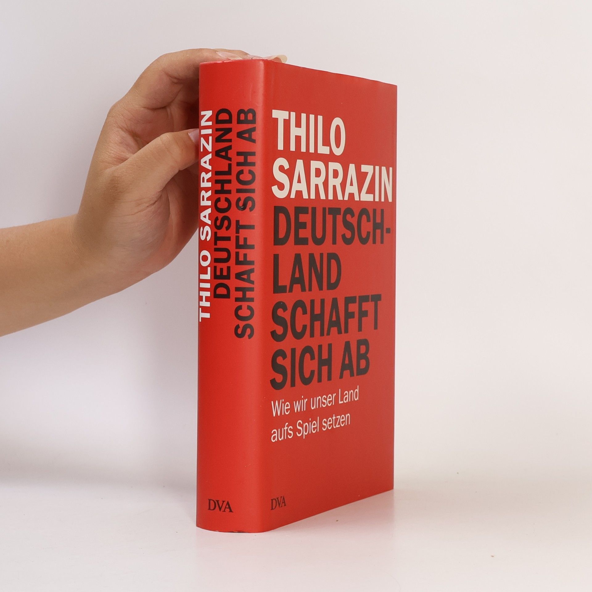 Thilo Sarrazin Deutschland schafft sich ab